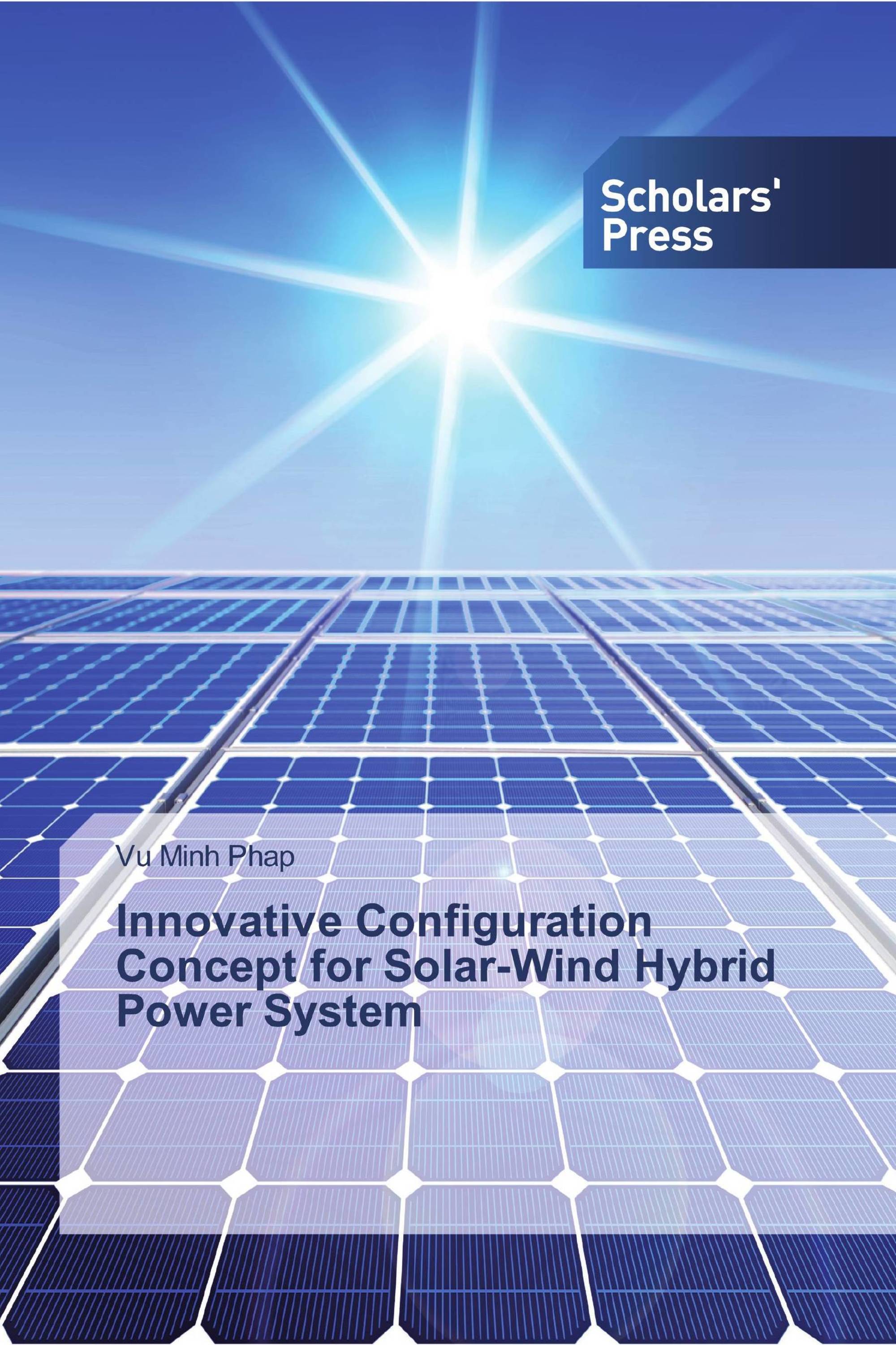 Innovative Configuration Concept for Solar-Wind Hybrid Power System