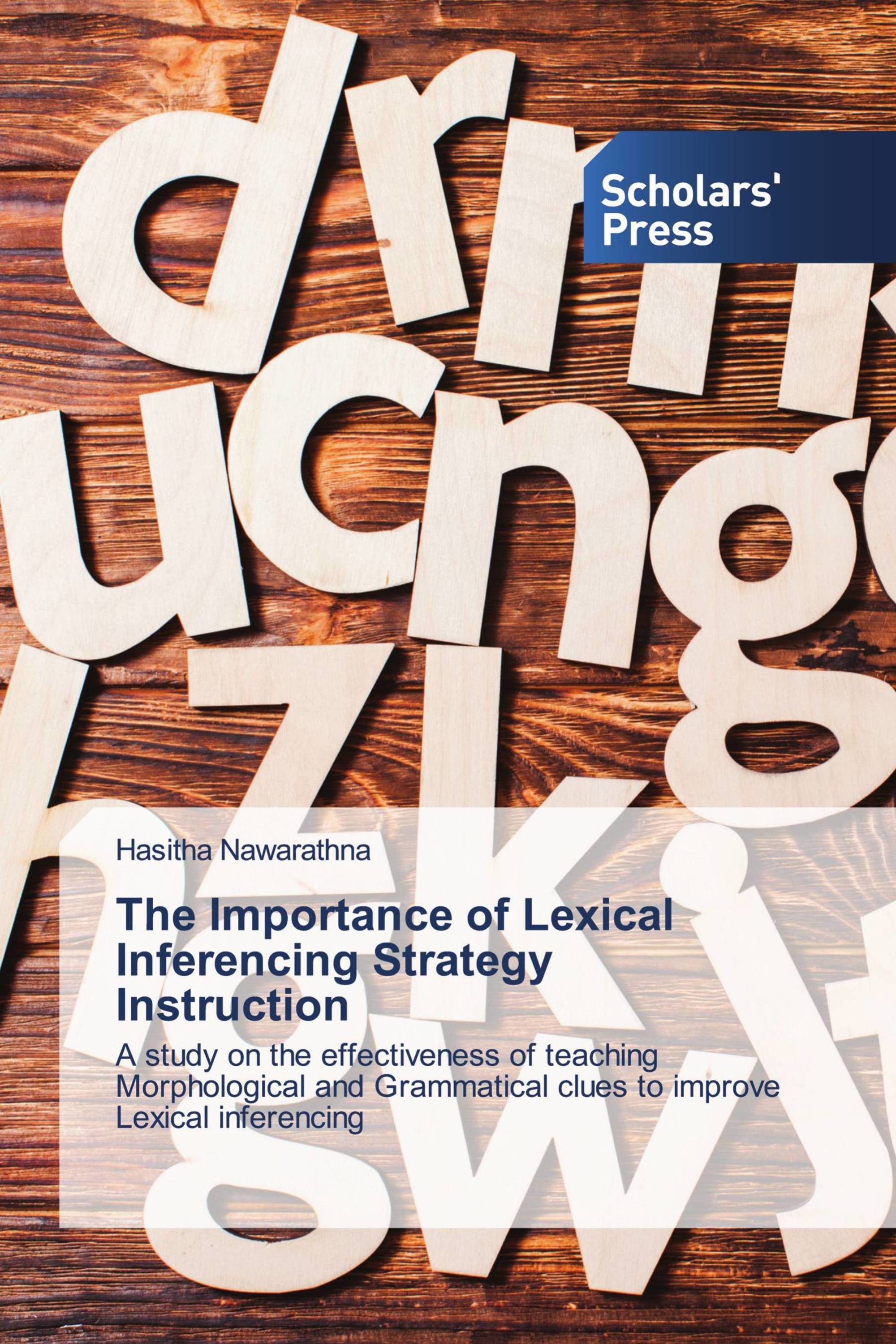 The Importance of Lexical Inferencing Strategy Instruction