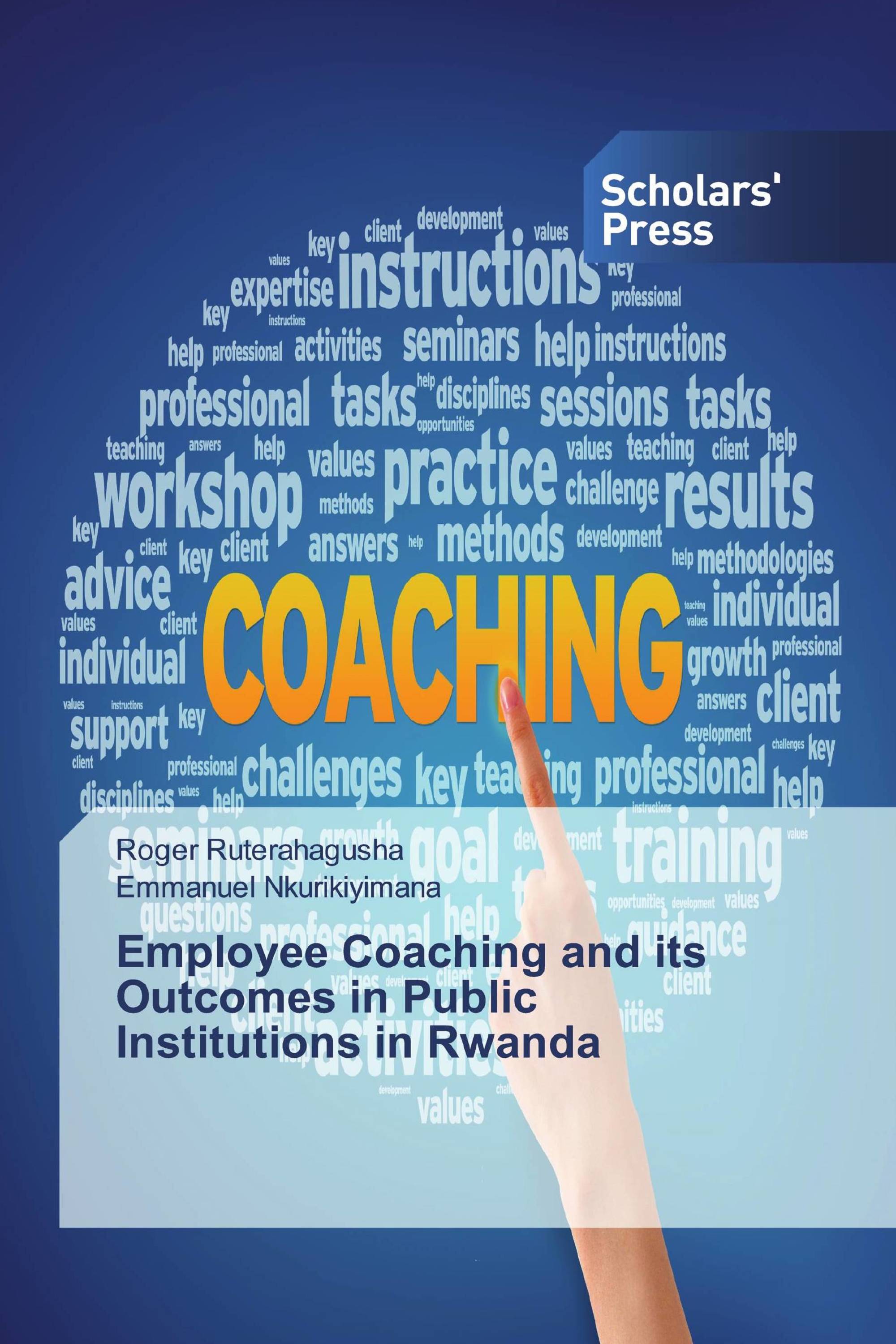 Employee Coaching and its Outcomes in Public Institutions in Rwanda