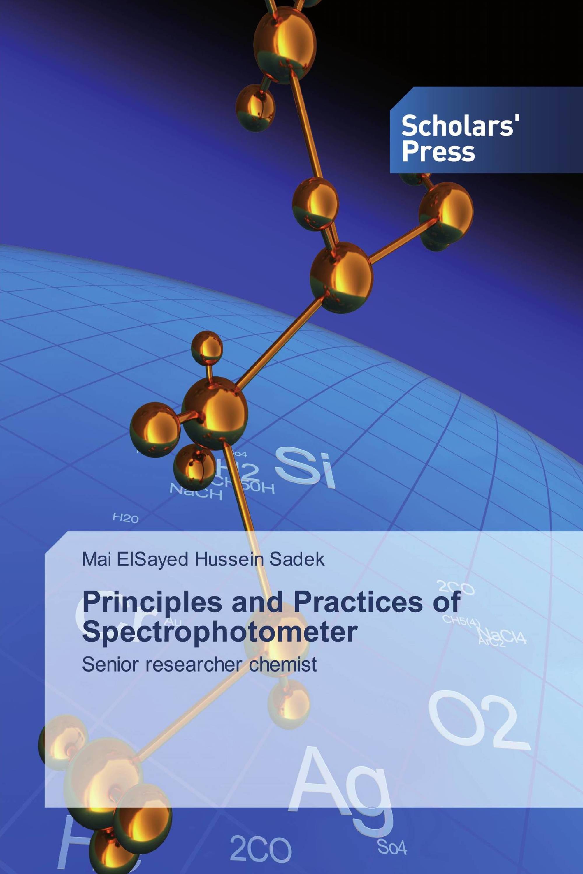 Principles and Practices of Spectrophotometer