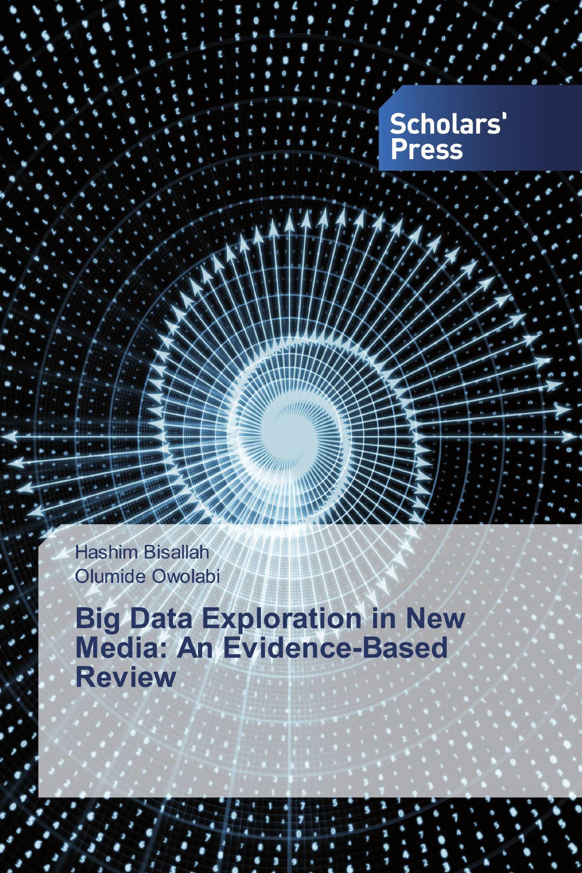 Big Data Exploration in New Media: An Evidence-Based Review