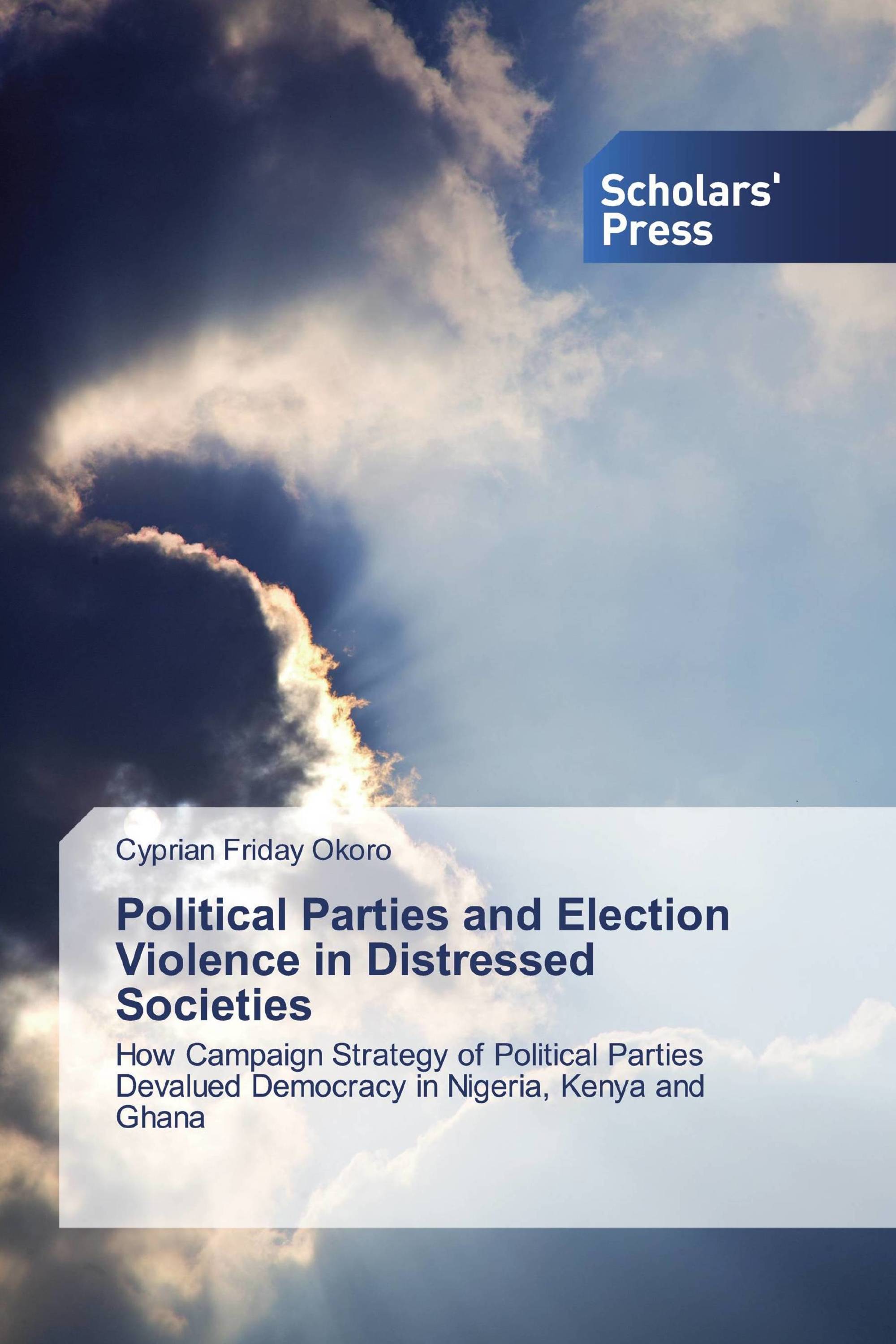 Political Parties and Election Violence in Distressed Societies