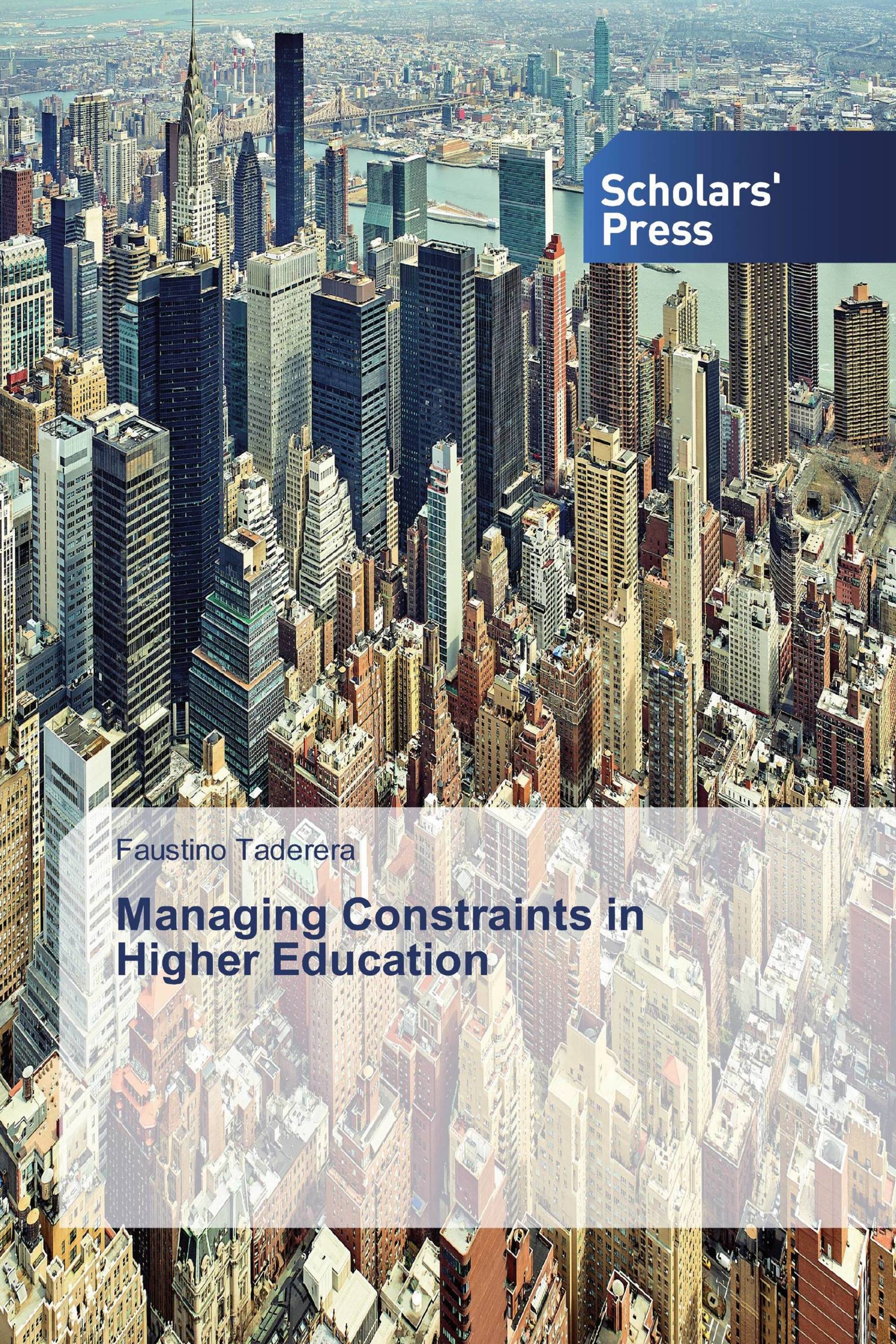 Managing Constraints in Higher Education