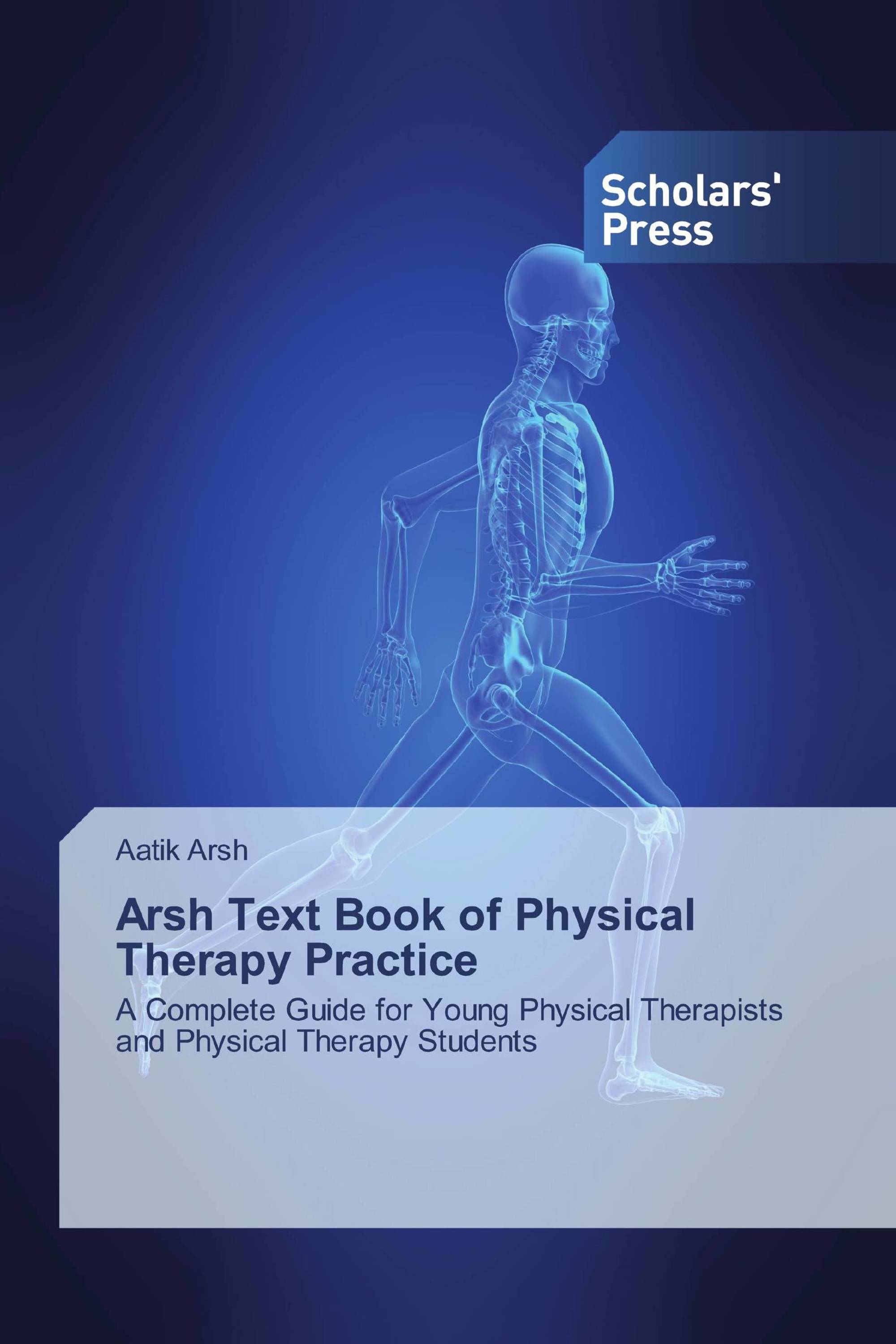 Arsh Text Book of Physical Therapy Practice