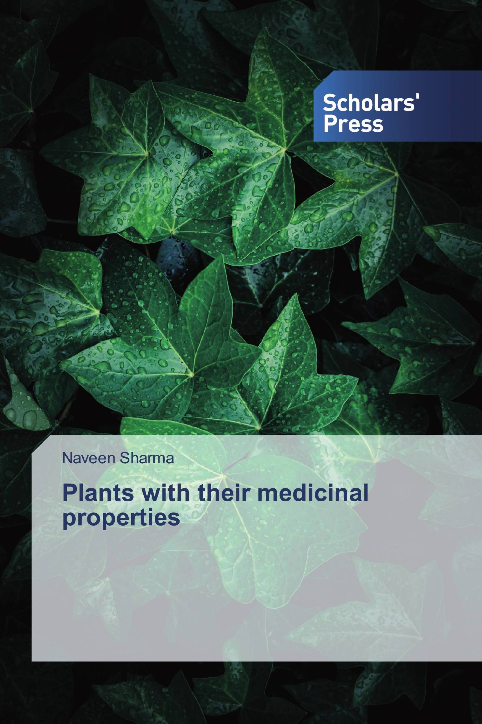 Plants with their medicinal properties