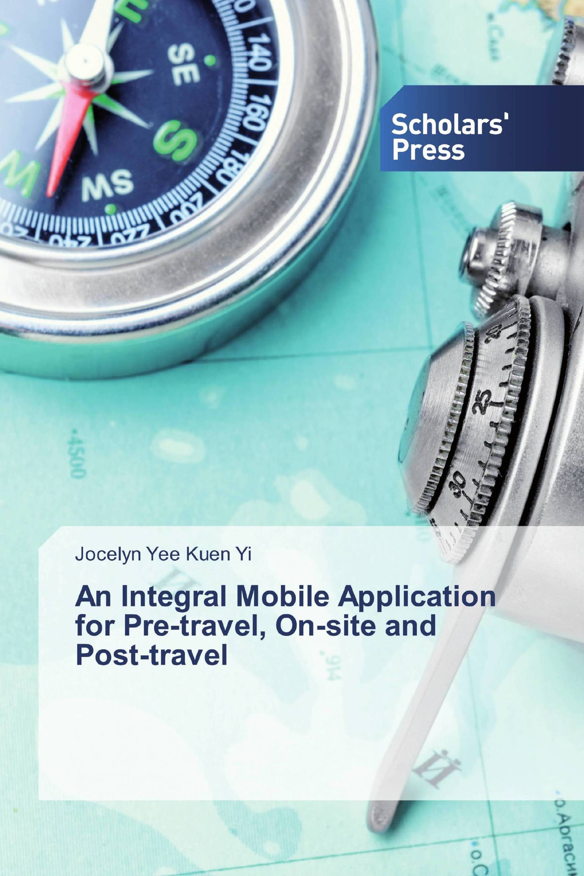 An Integral Mobile Application for Pre-travel, On-site and Post-travel