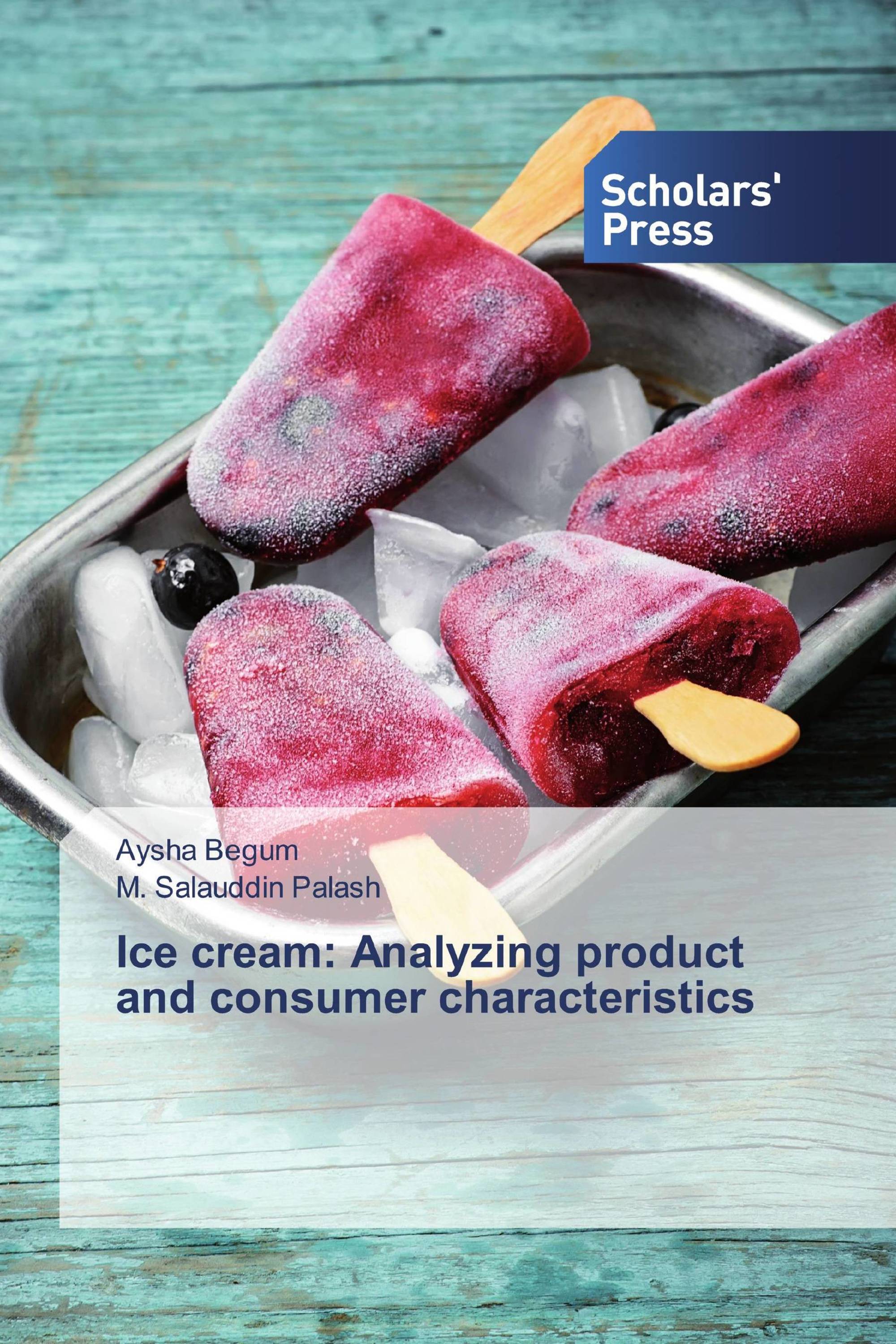 Ice cream: Analyzing product and consumer characteristics