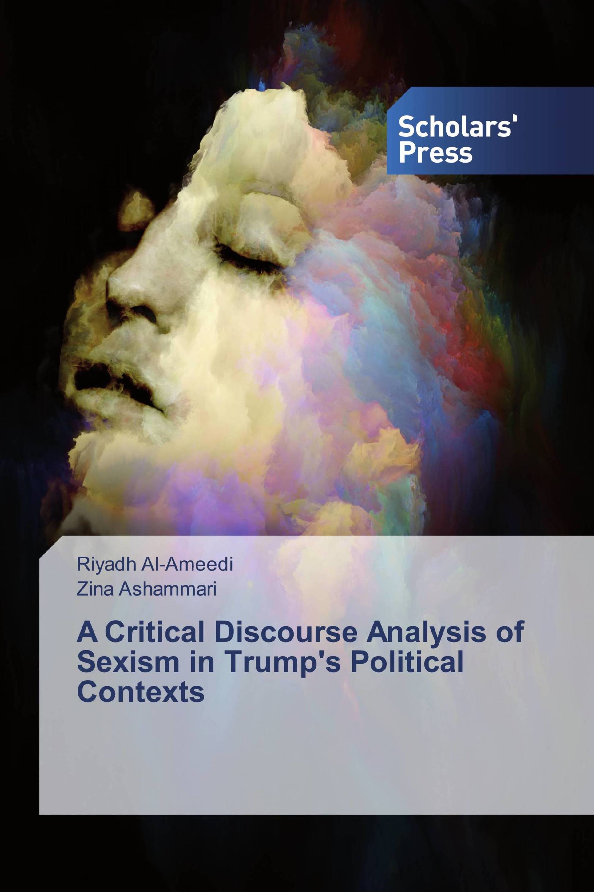 A Critical Discourse Analysis of Sexism in Trump's Political Contexts