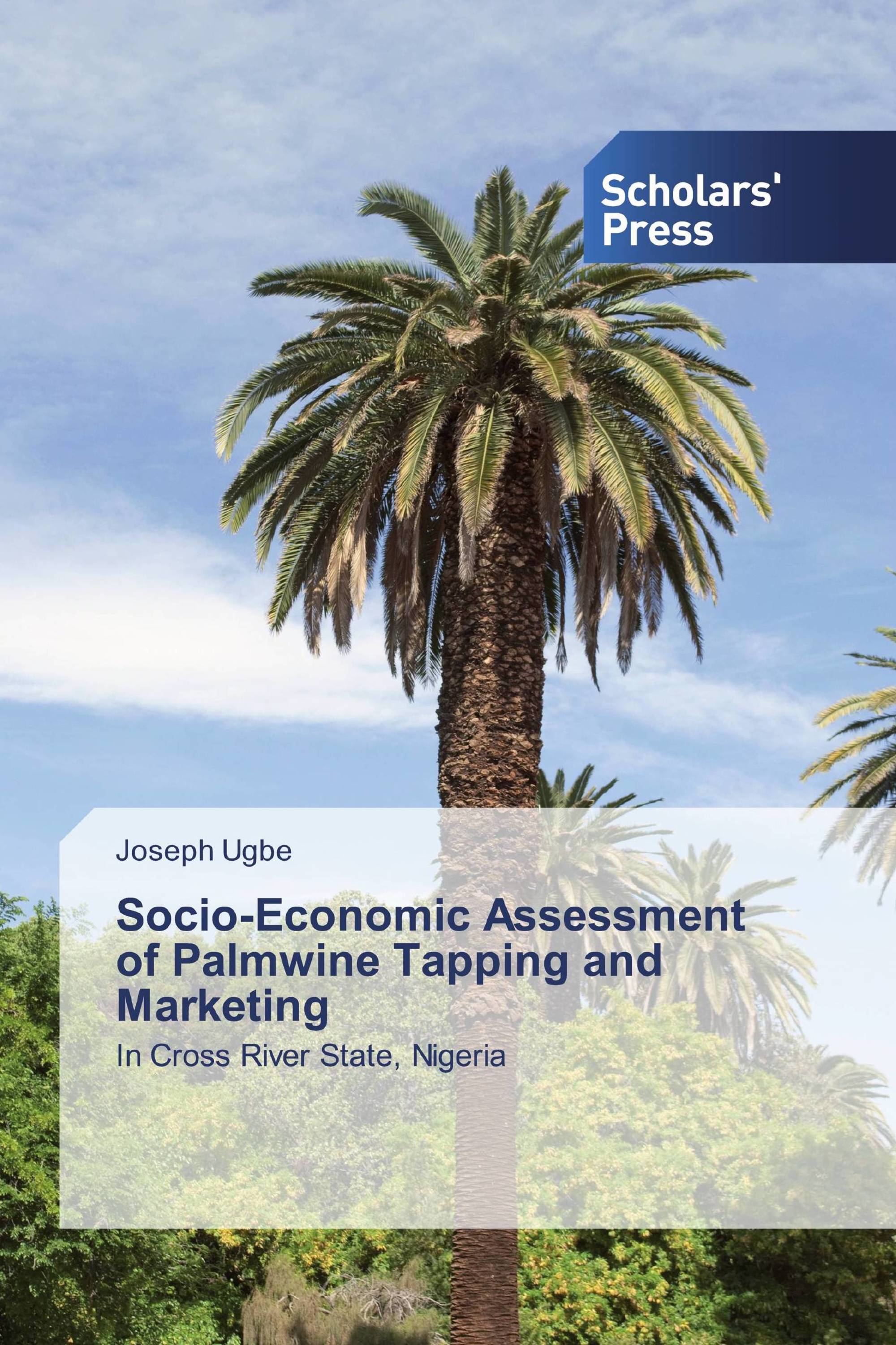 Socio-Economic Assessment of Palmwine Tapping and Marketing