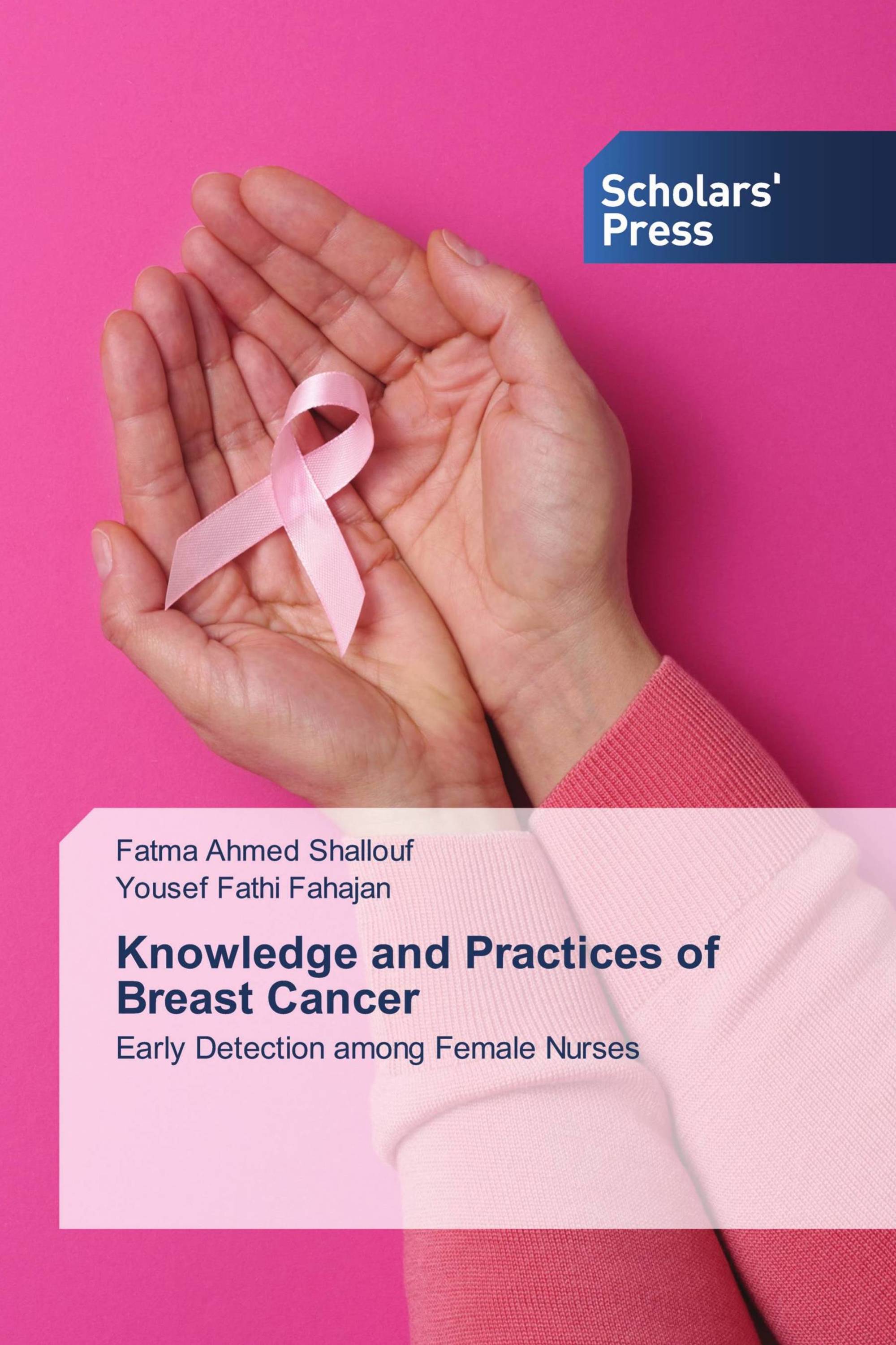 Knowledge and Practices of Breast Cancer