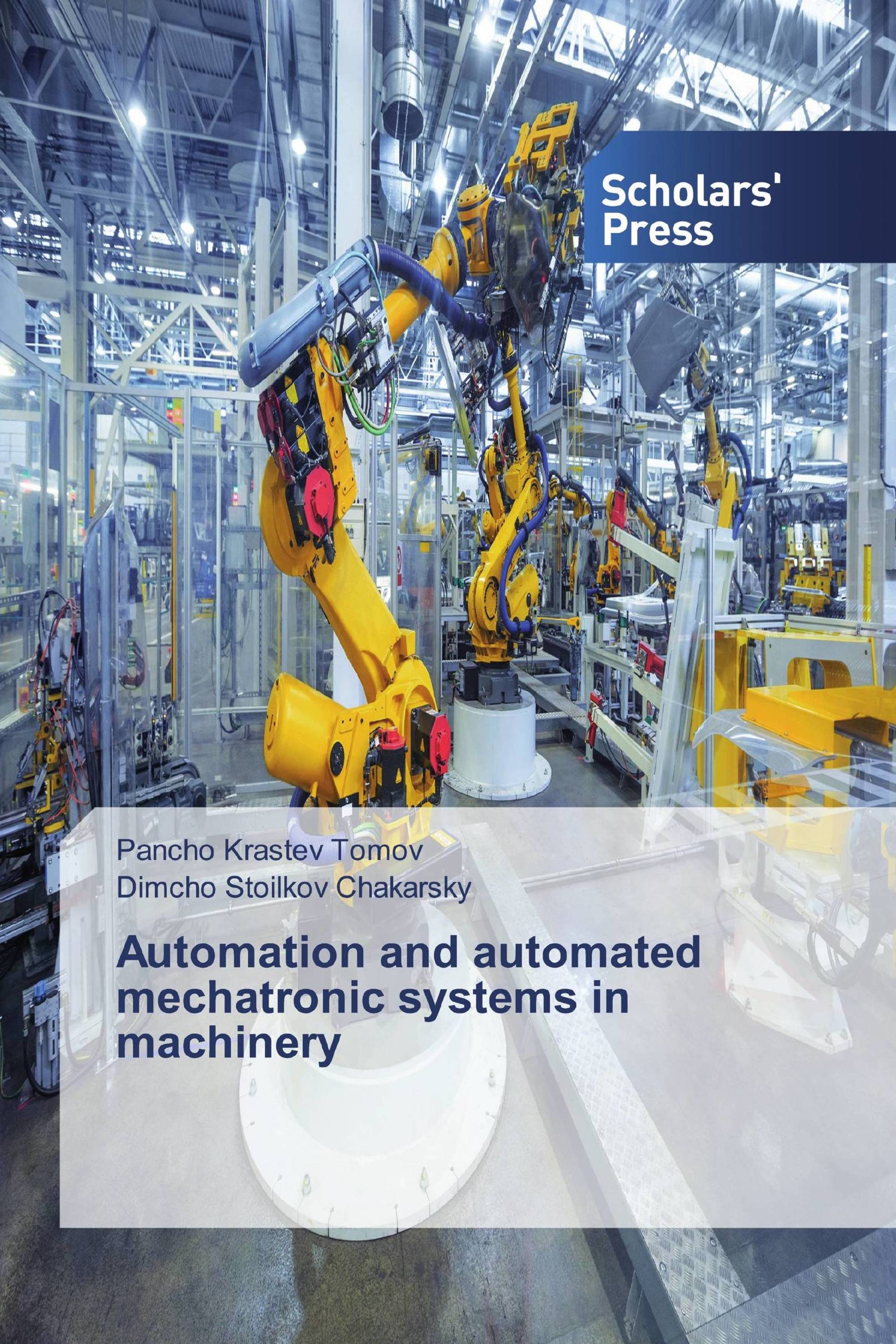 Automation and automated mechatronic systems in machinery