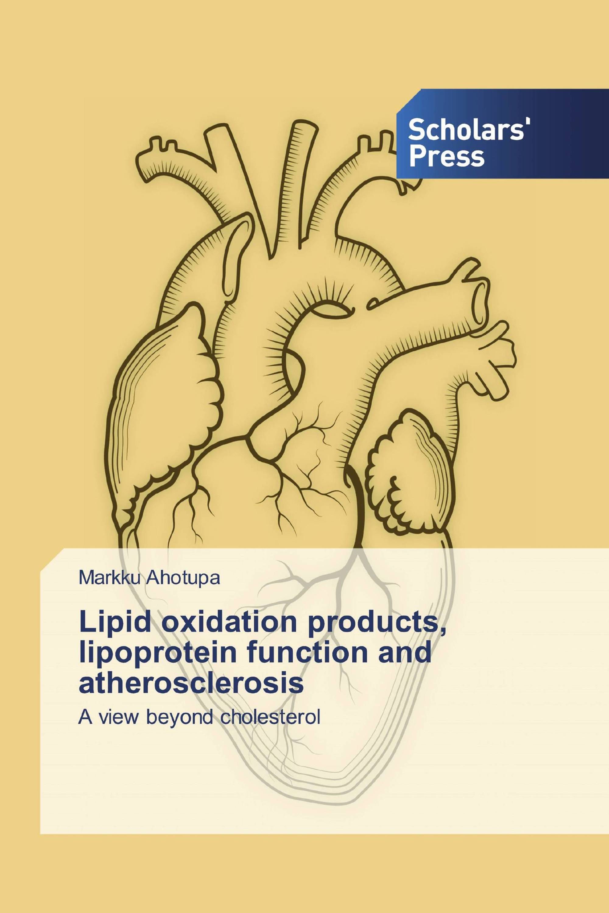 Lipid oxidation products, lipoprotein function and atherosclerosis