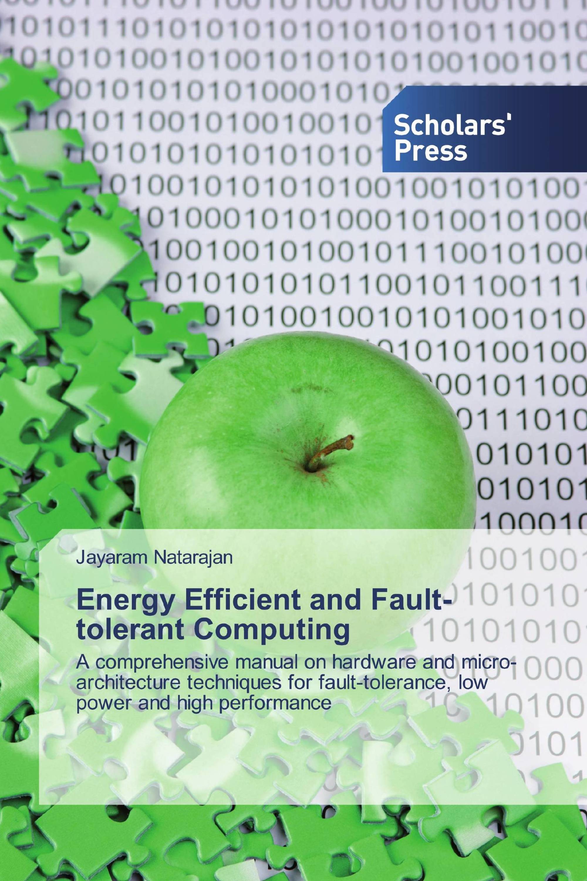 Energy Efficient and Fault-tolerant Computing