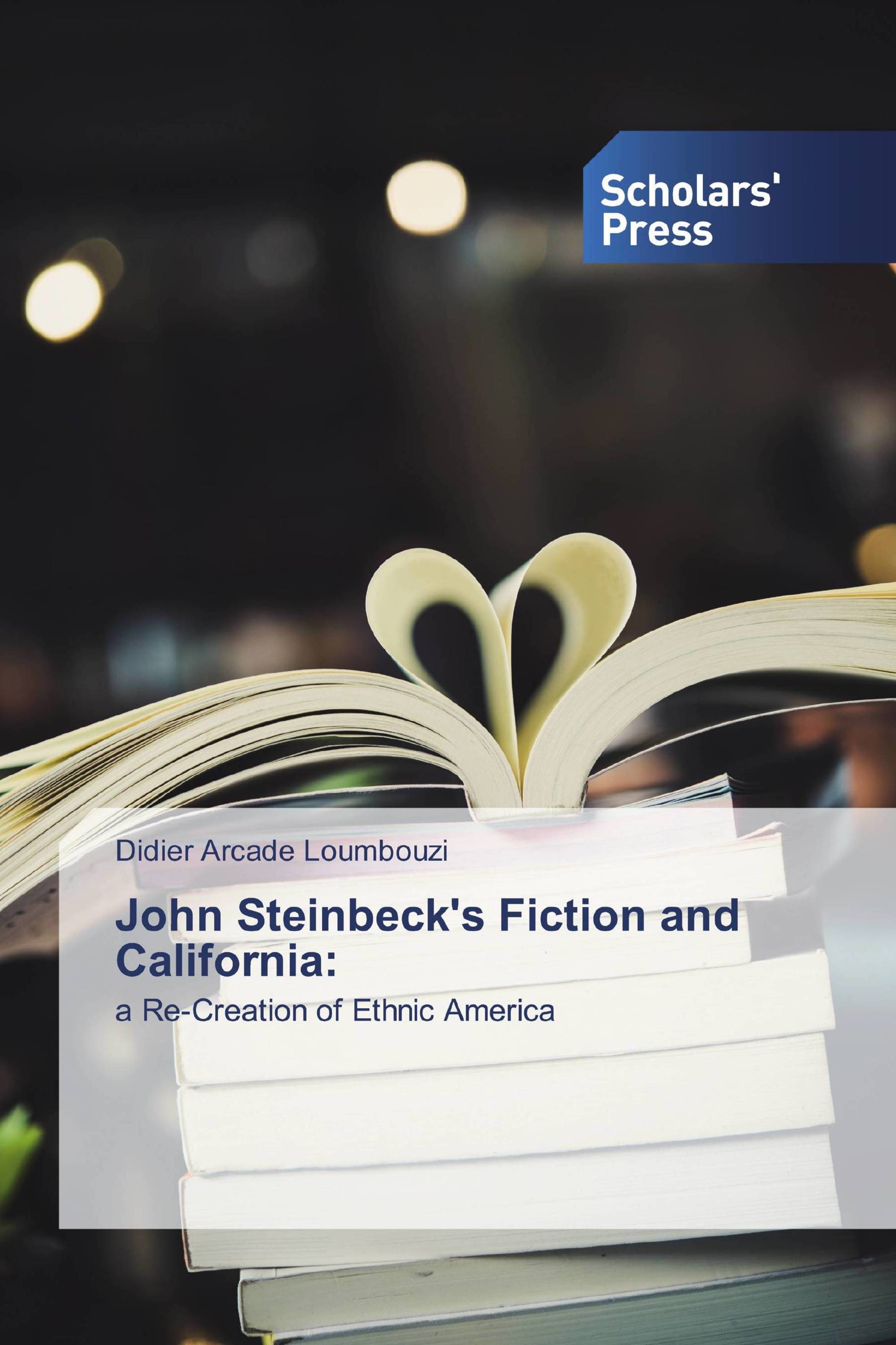 John Steinbeck's Fiction and California: