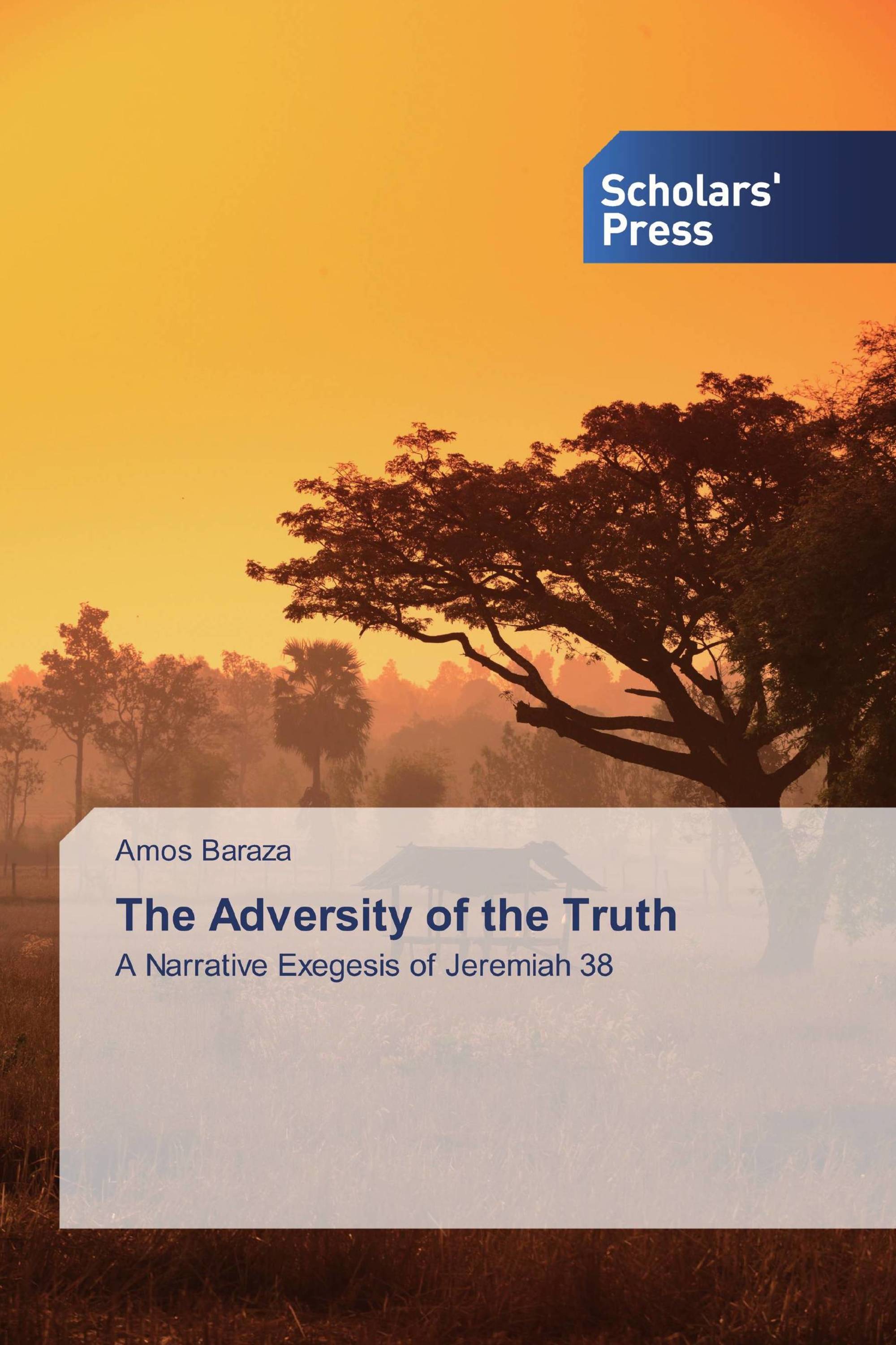 The Adversity of the Truth