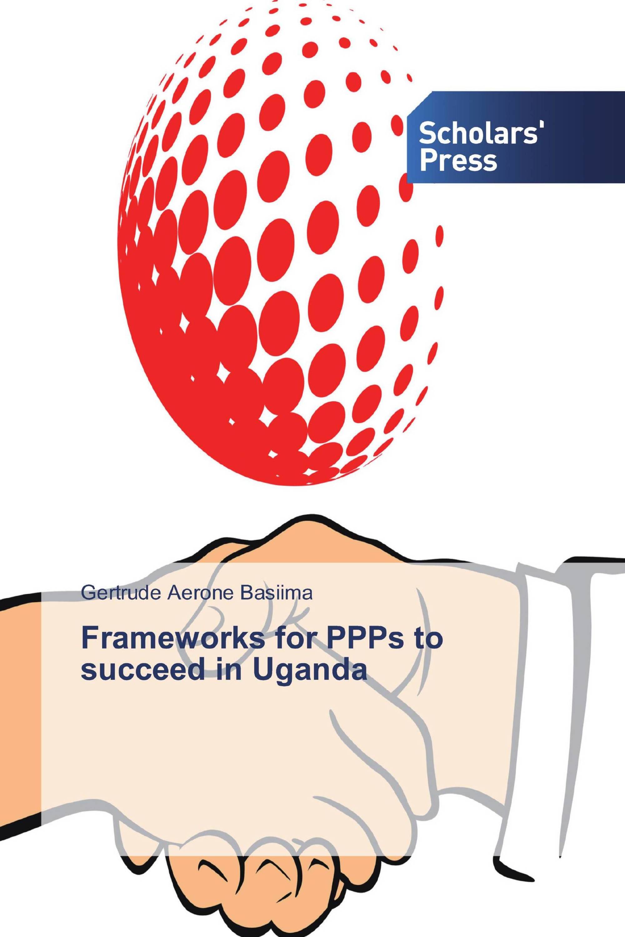 Frameworks for PPPs to succeed in Uganda