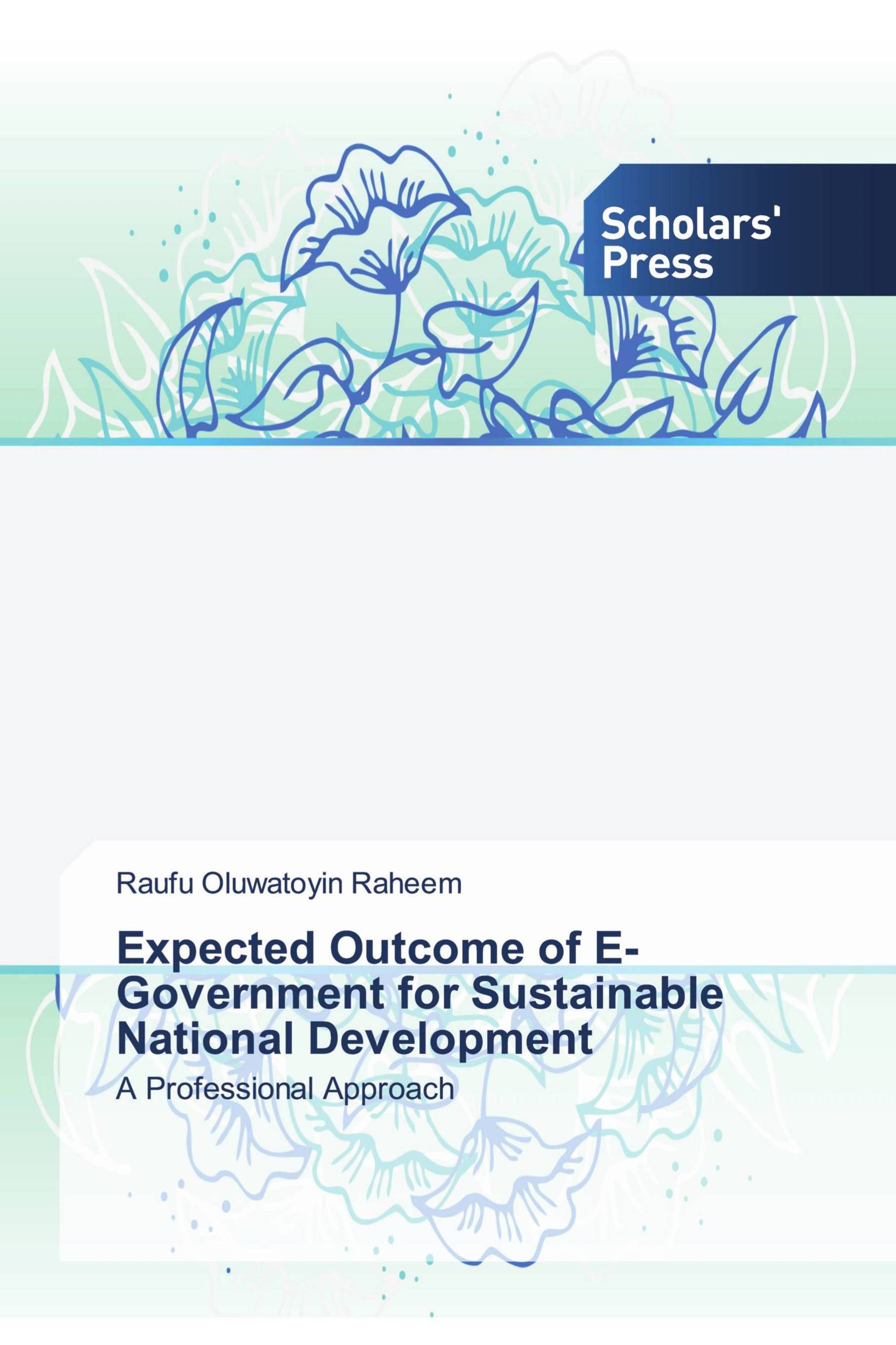 Expected Outcome of E-Government for Sustainable National Development