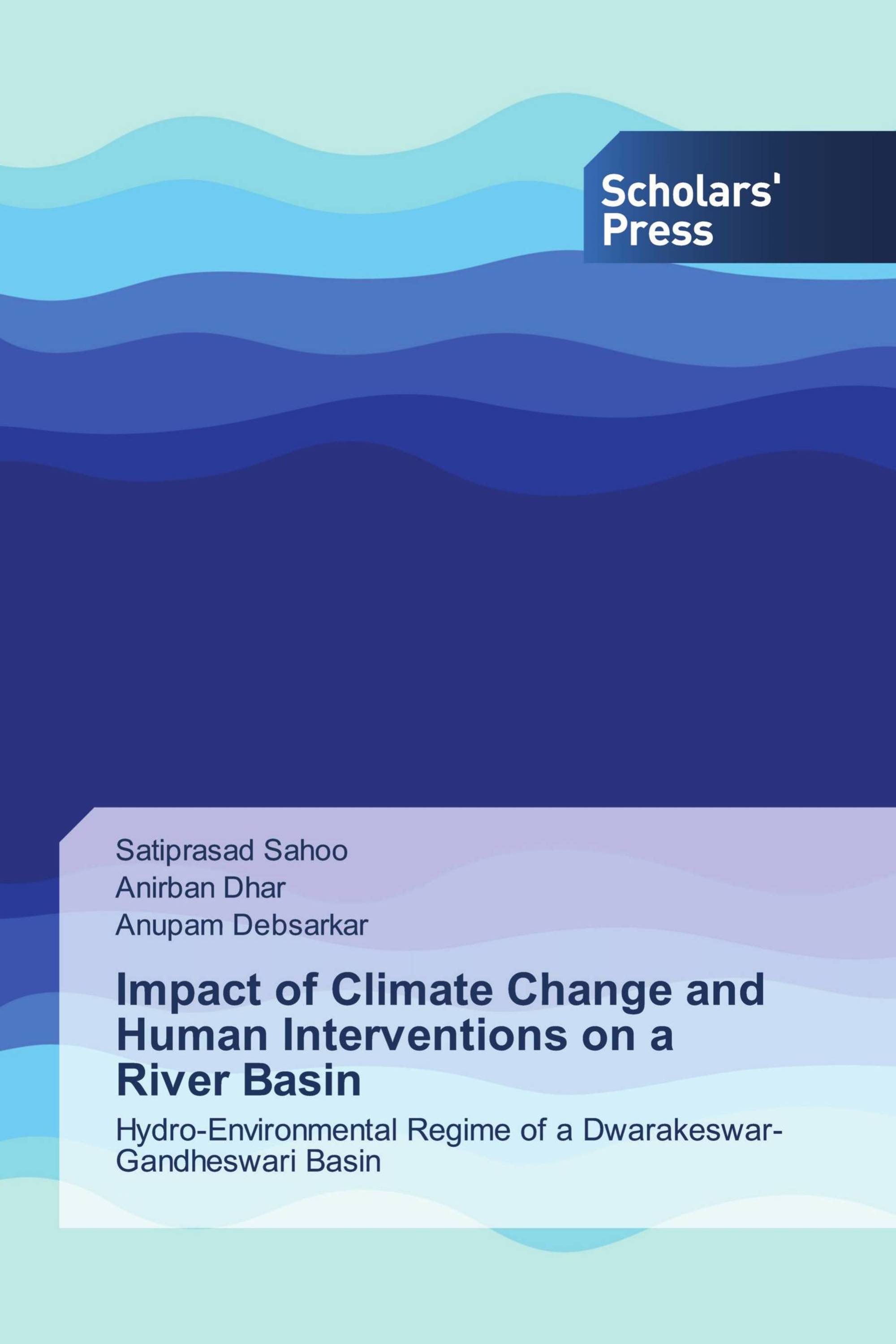 Impact of Climate Change and Human Interventions on a River Basin