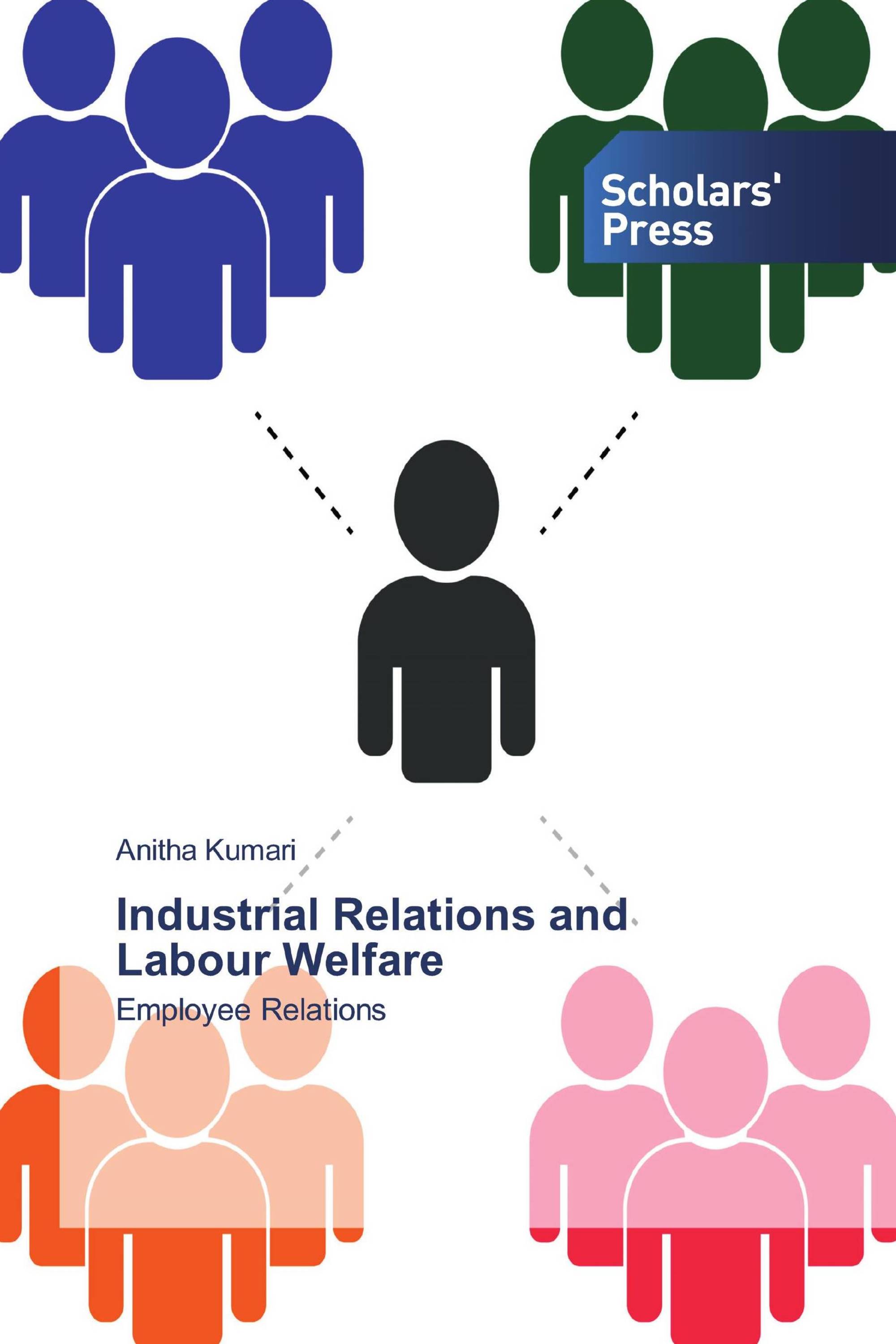 Industrial Relations and Labour Welfare