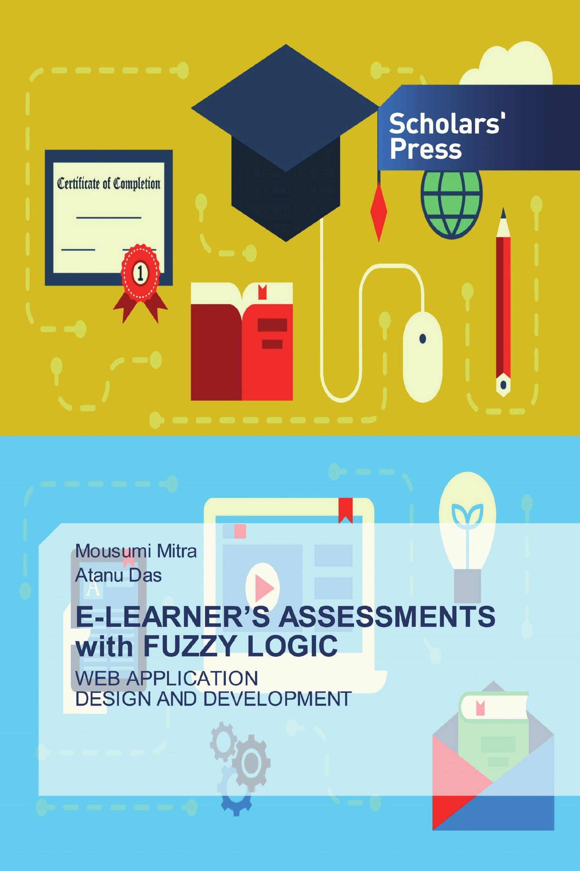 E-LEARNER’S ASSESSMENTS with FUZZY LOGIC