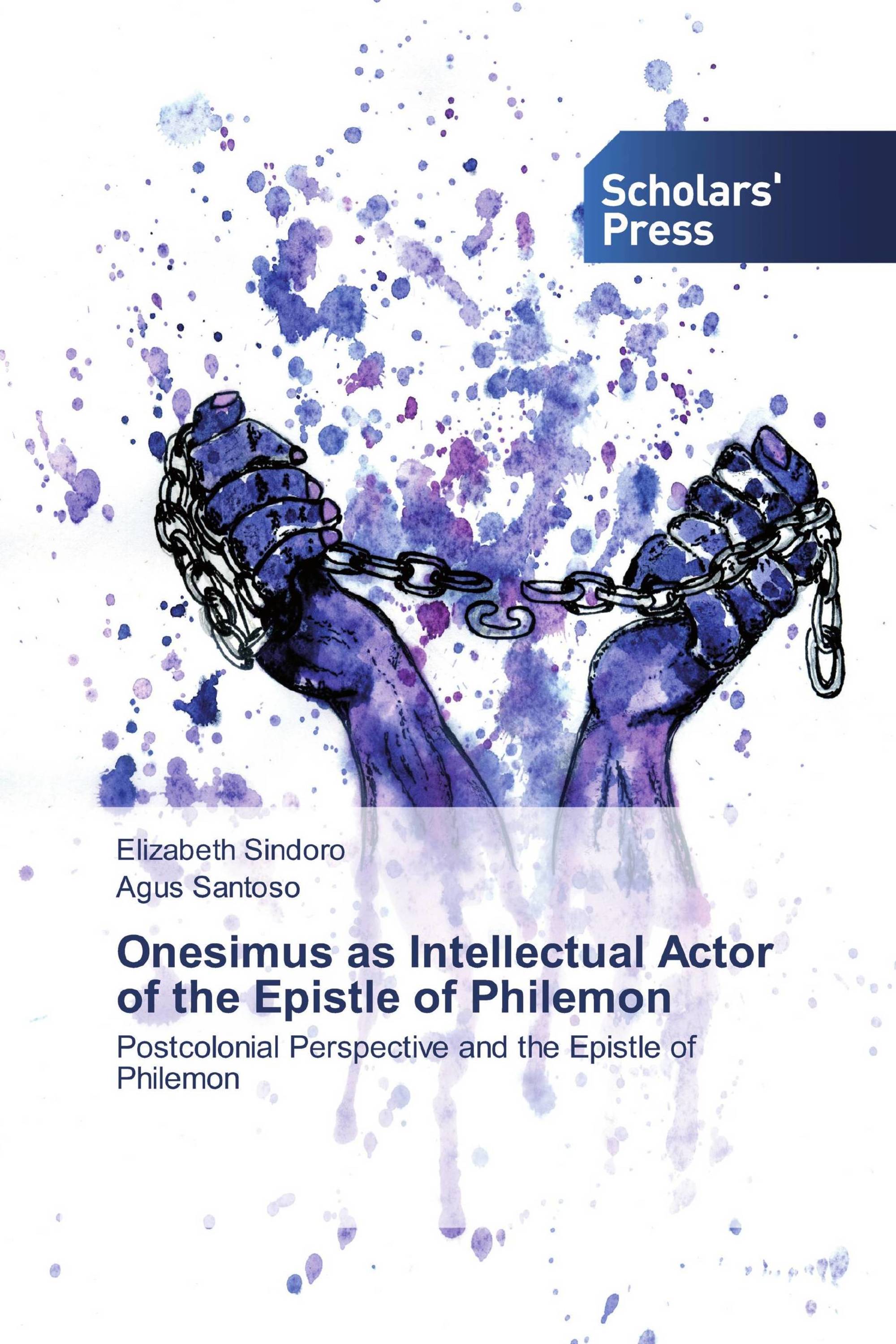 Onesimus as Intellectual Actor of the Epistle of Philemon