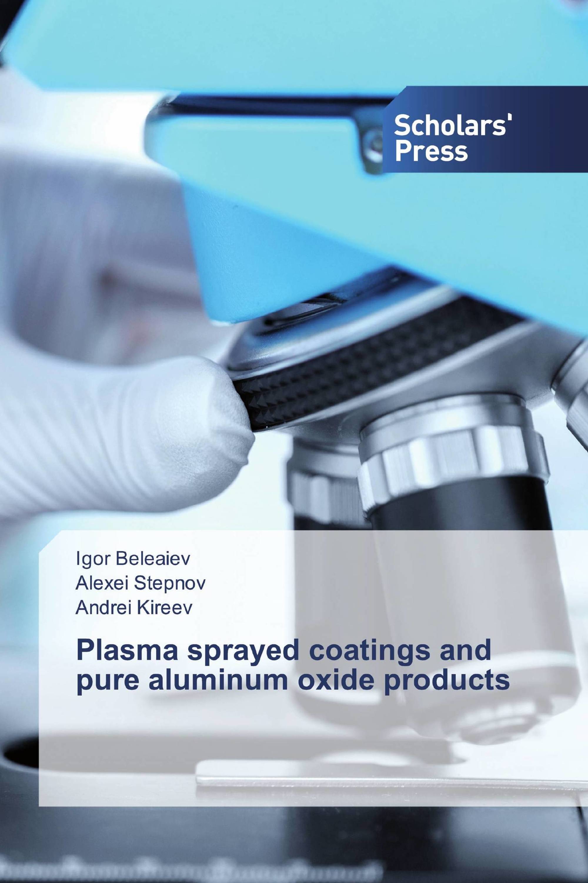 Plasma sprayed coatings and pure aluminum oxide products