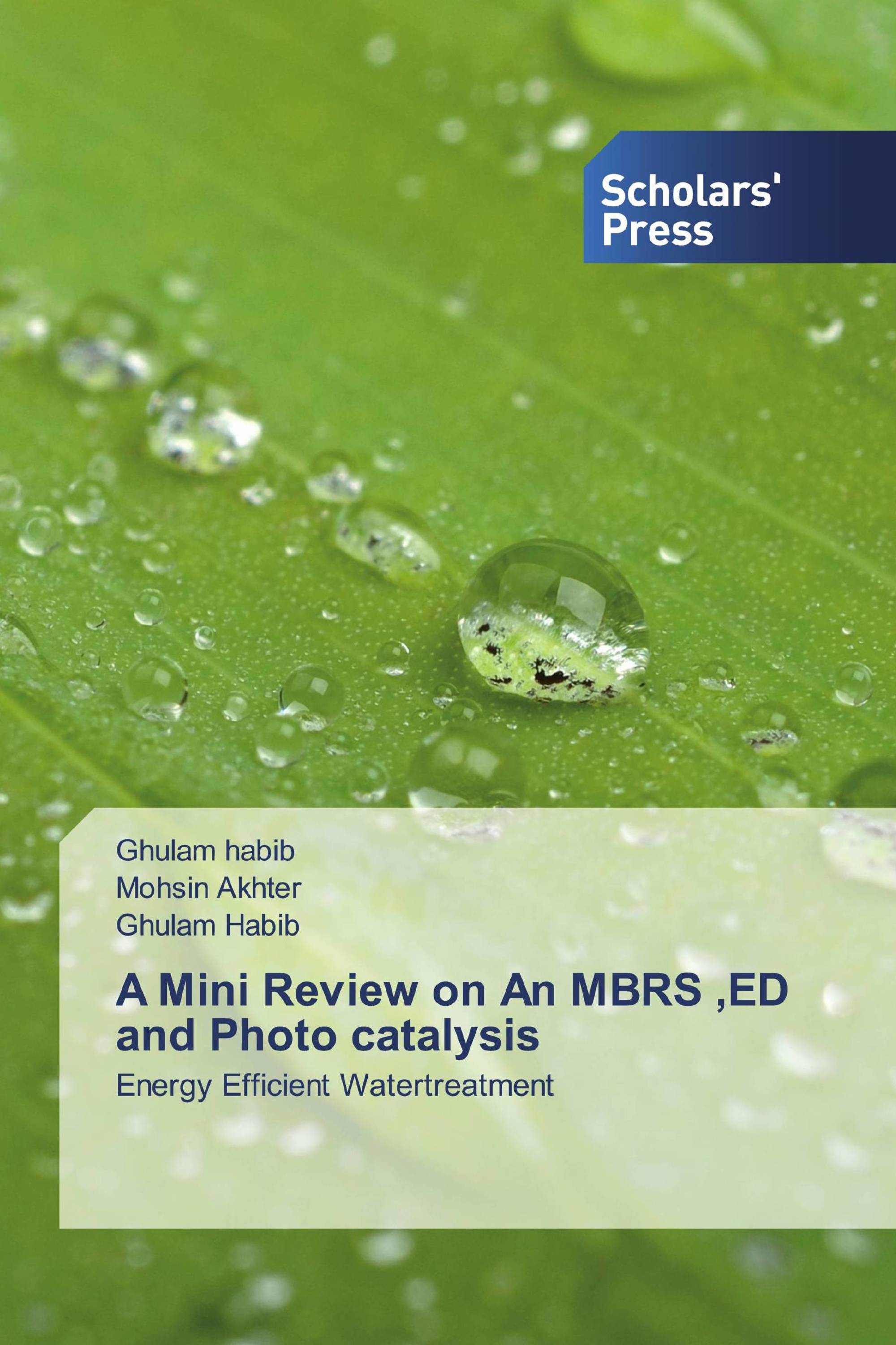 A Mini Review on An MBRS ,ED and Photo catalysis