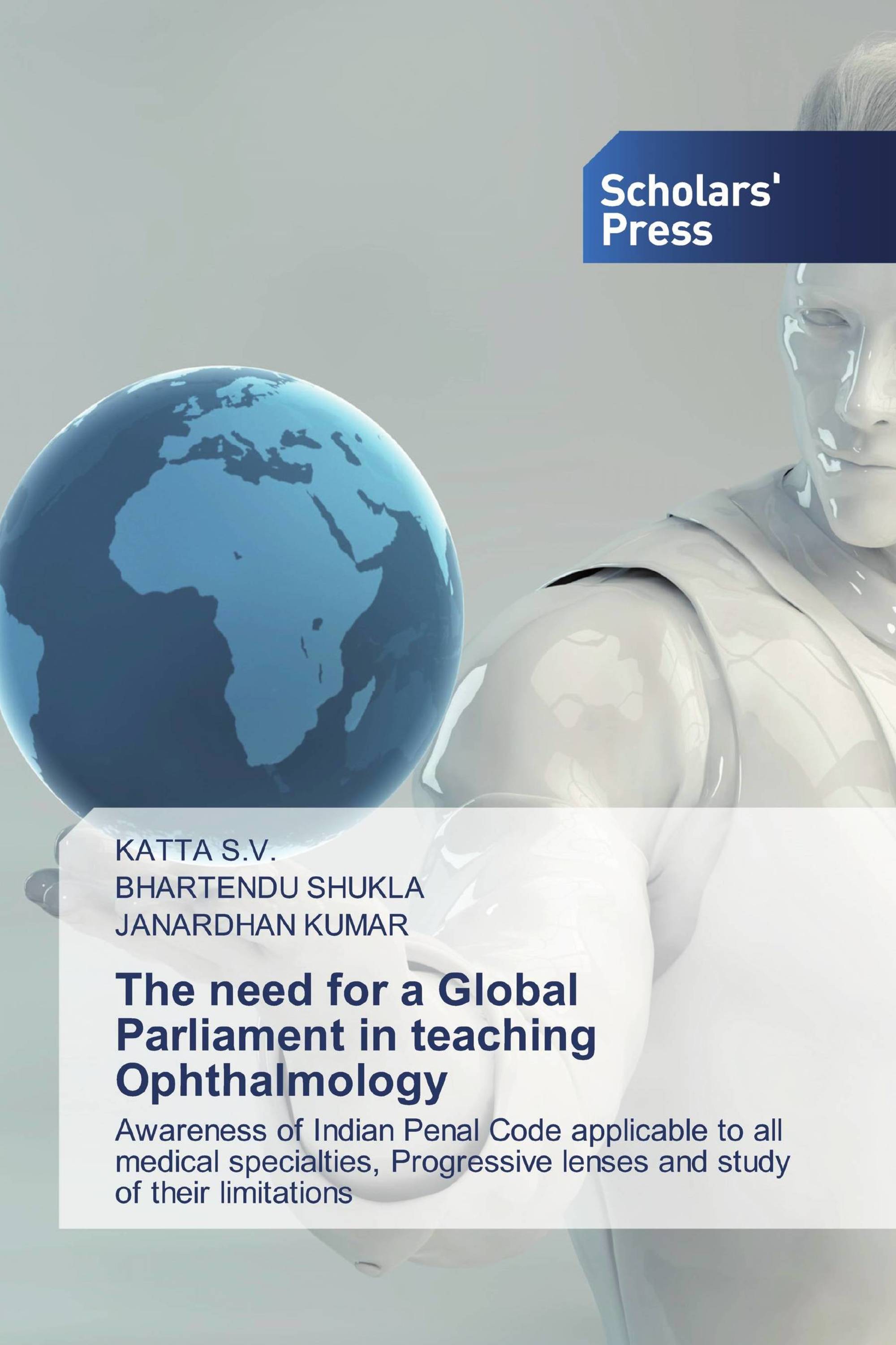 The need for a Global Parliament in teaching Ophthalmology