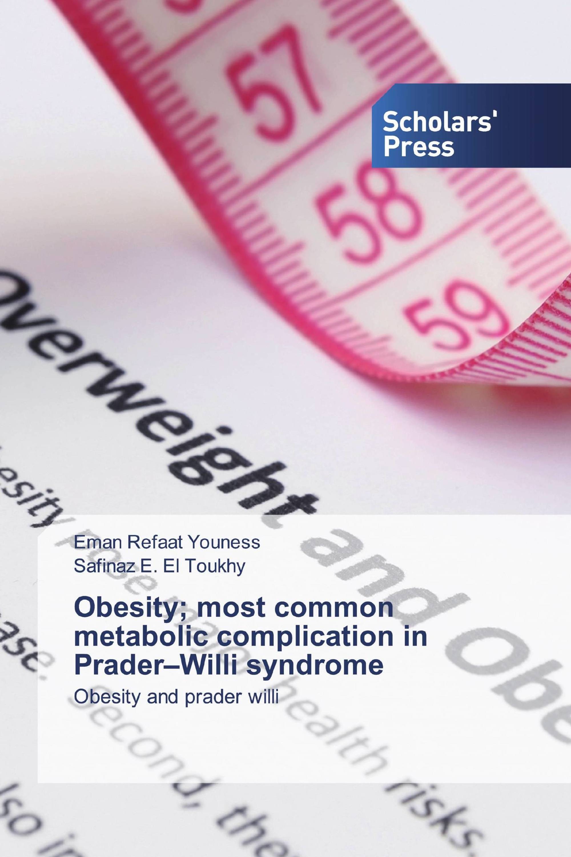 Obesity; most common metabolic complication in Prader–Willi syndrome