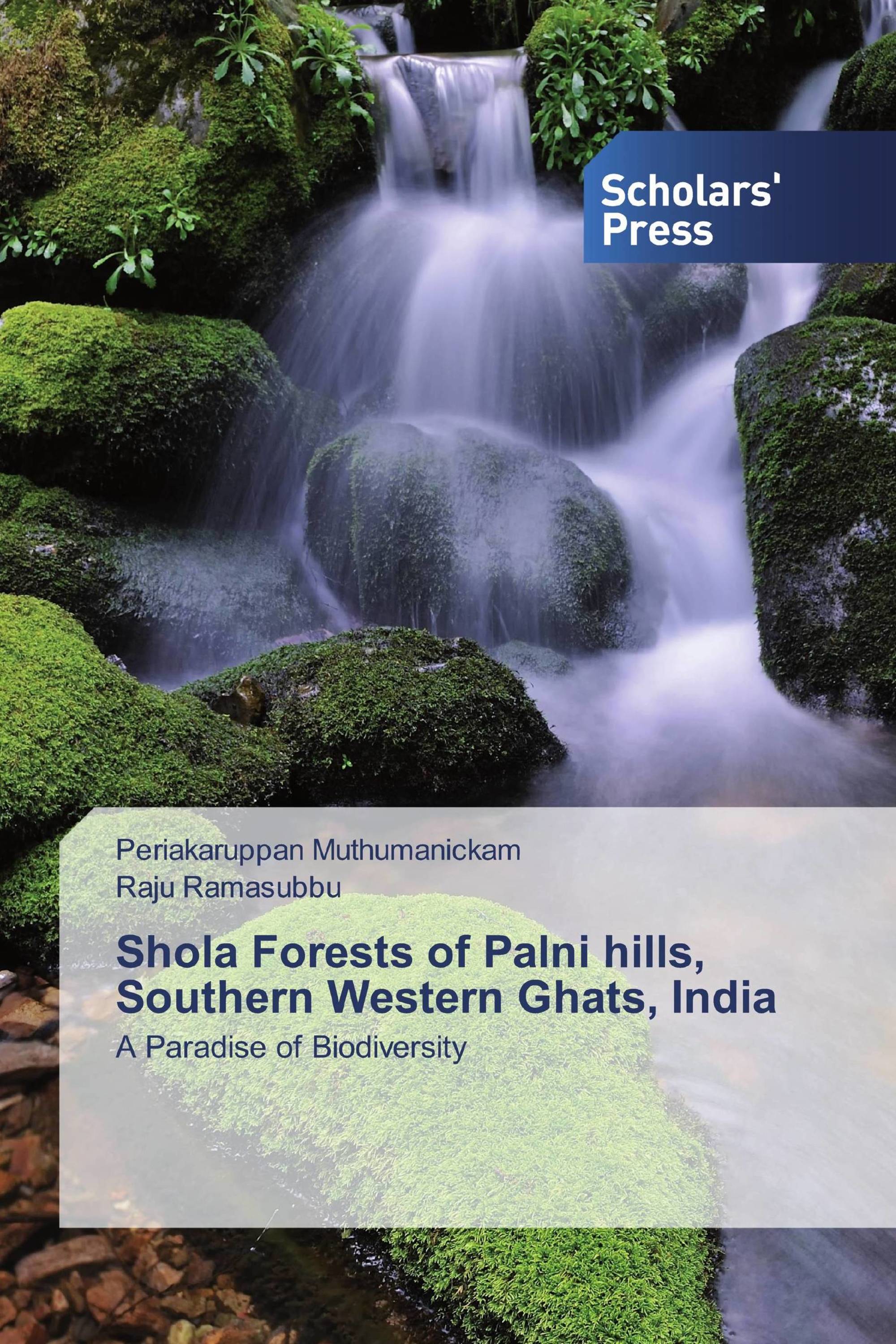 Shola Forests of Palni hills, Southern Western Ghats, India