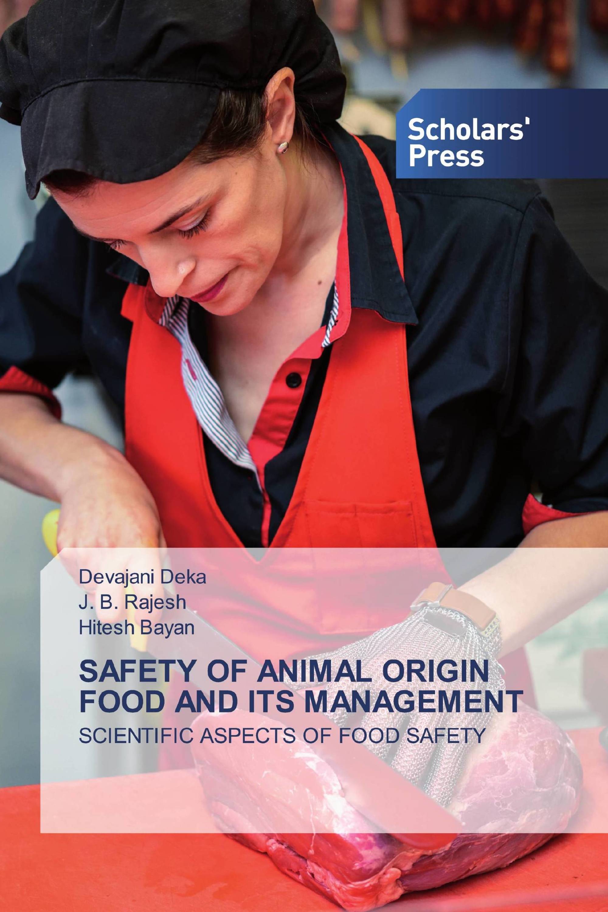 SAFETY OF ANIMAL ORIGIN FOOD AND ITS MANAGEMENT