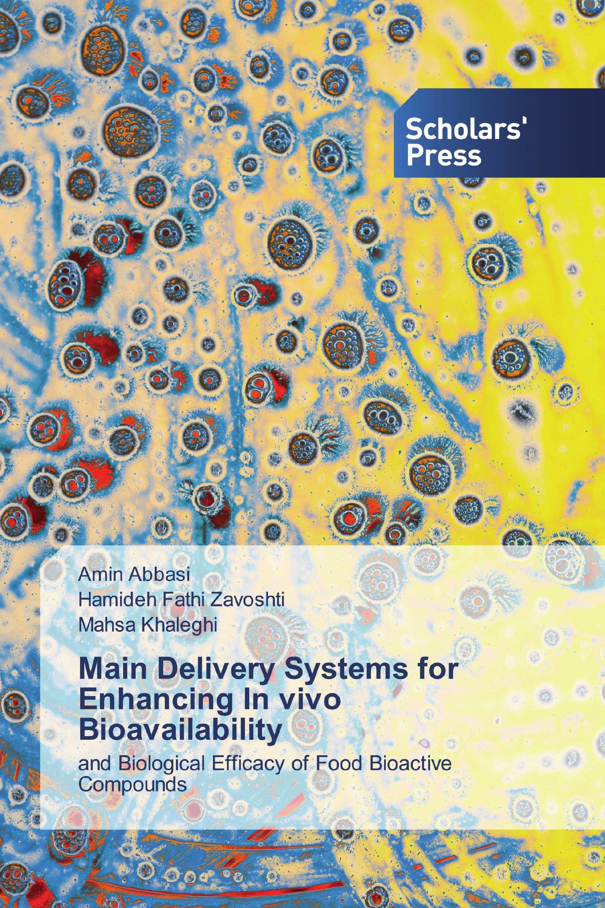 Main Delivery Systems for Enhancing In vivo Bioavailability