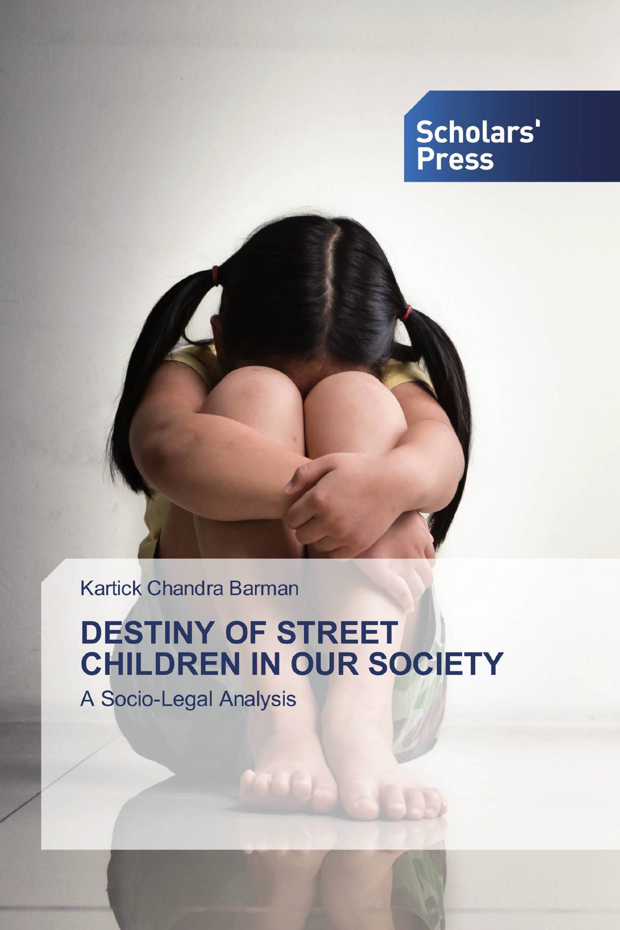 DESTINY OF STREET CHILDREN IN OUR SOCIETY