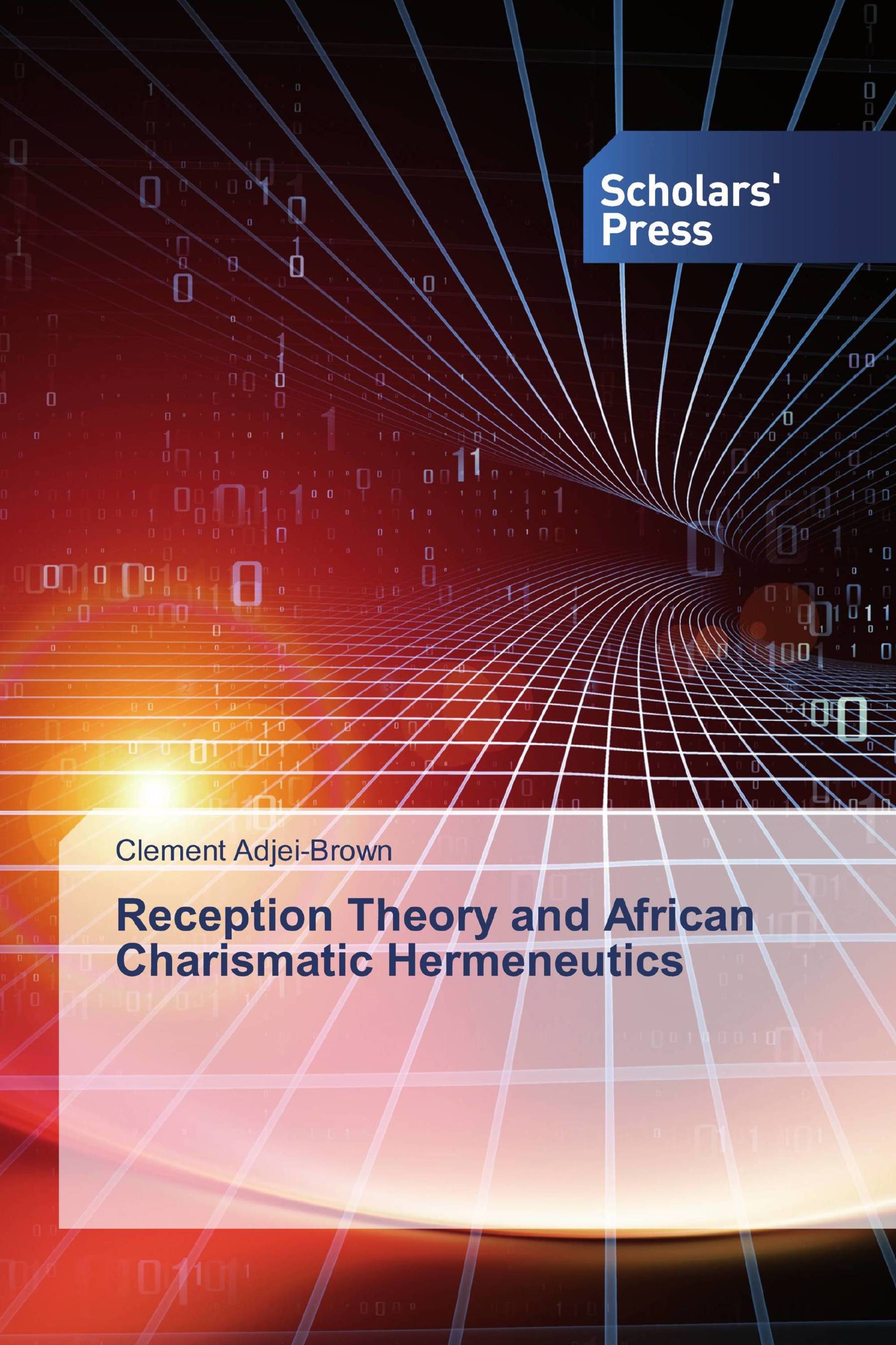 Reception Theory and African Charismatic Hermeneutics