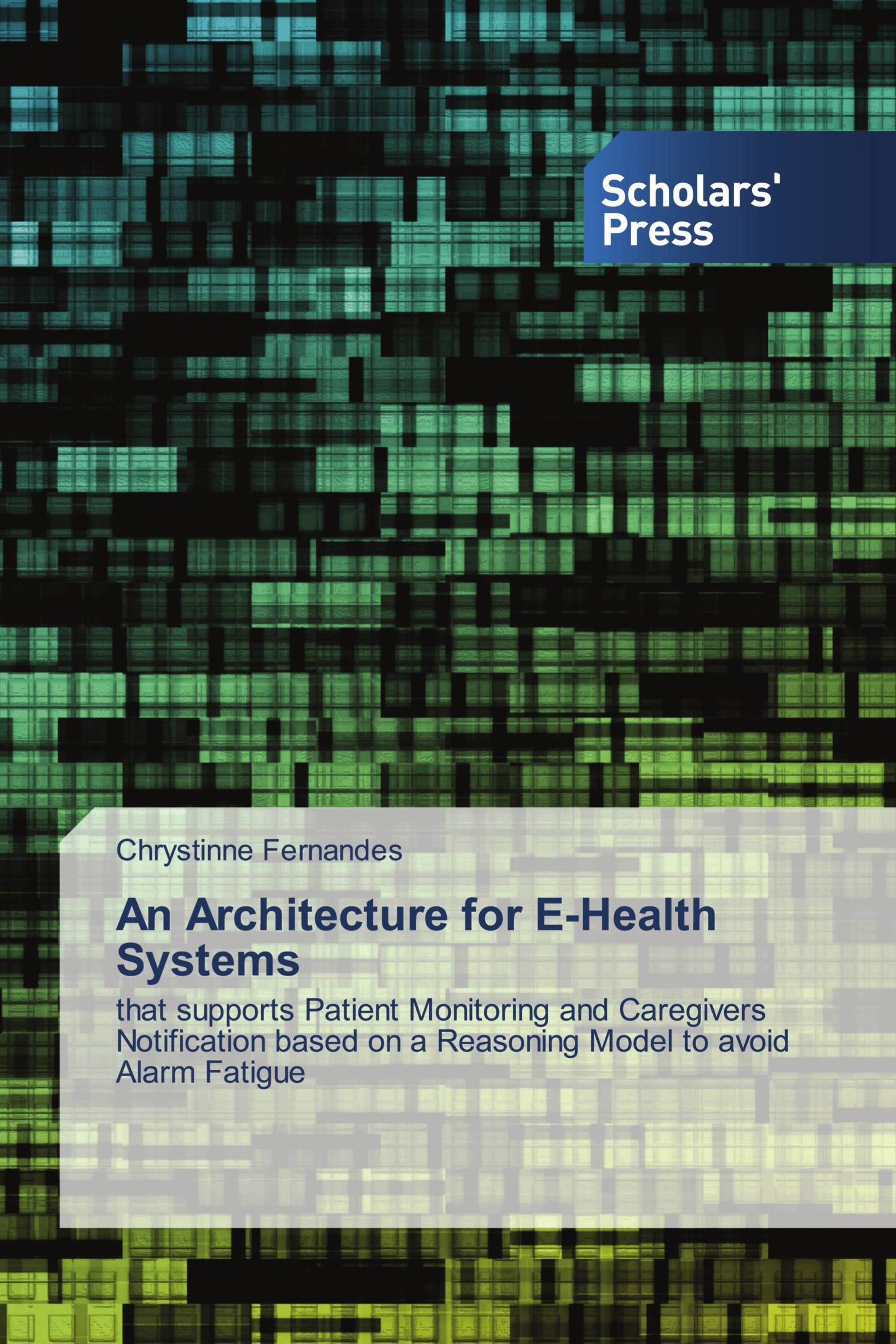 An Architecture for E-Health Systems