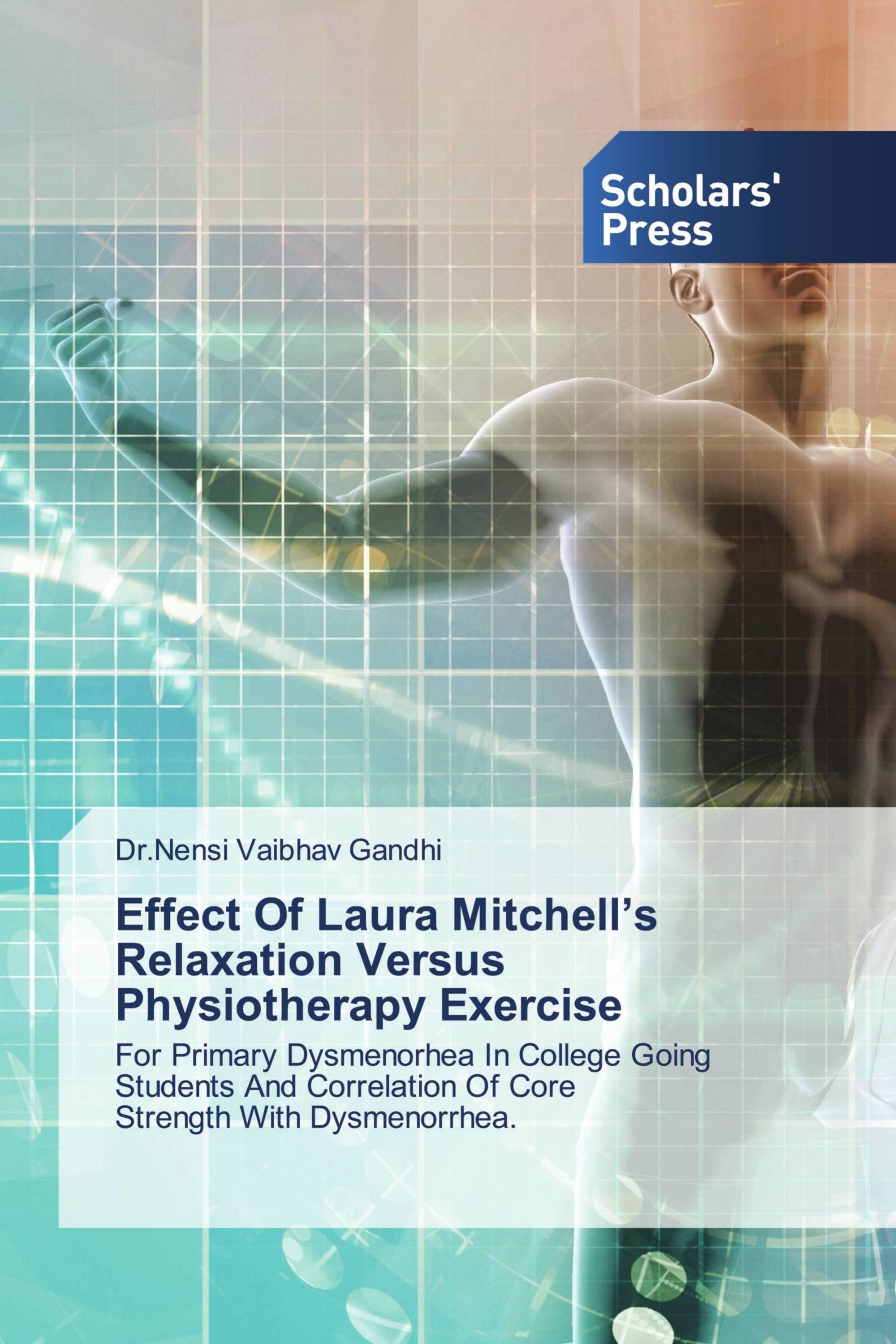 Effect Of Laura Mitchell’s Relaxation Versus Physiotherapy Exercise