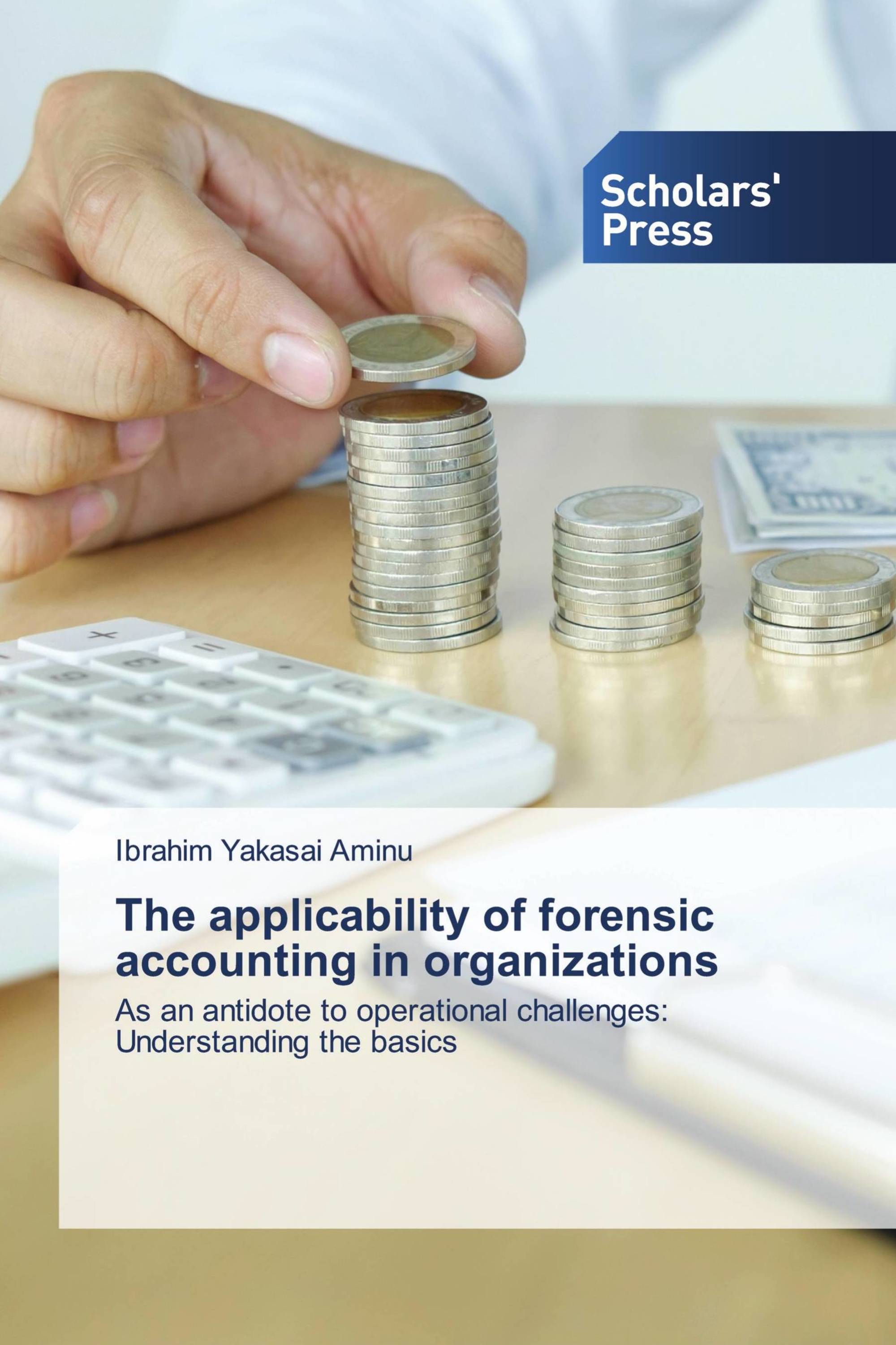 The applicability of forensic accounting in organizations