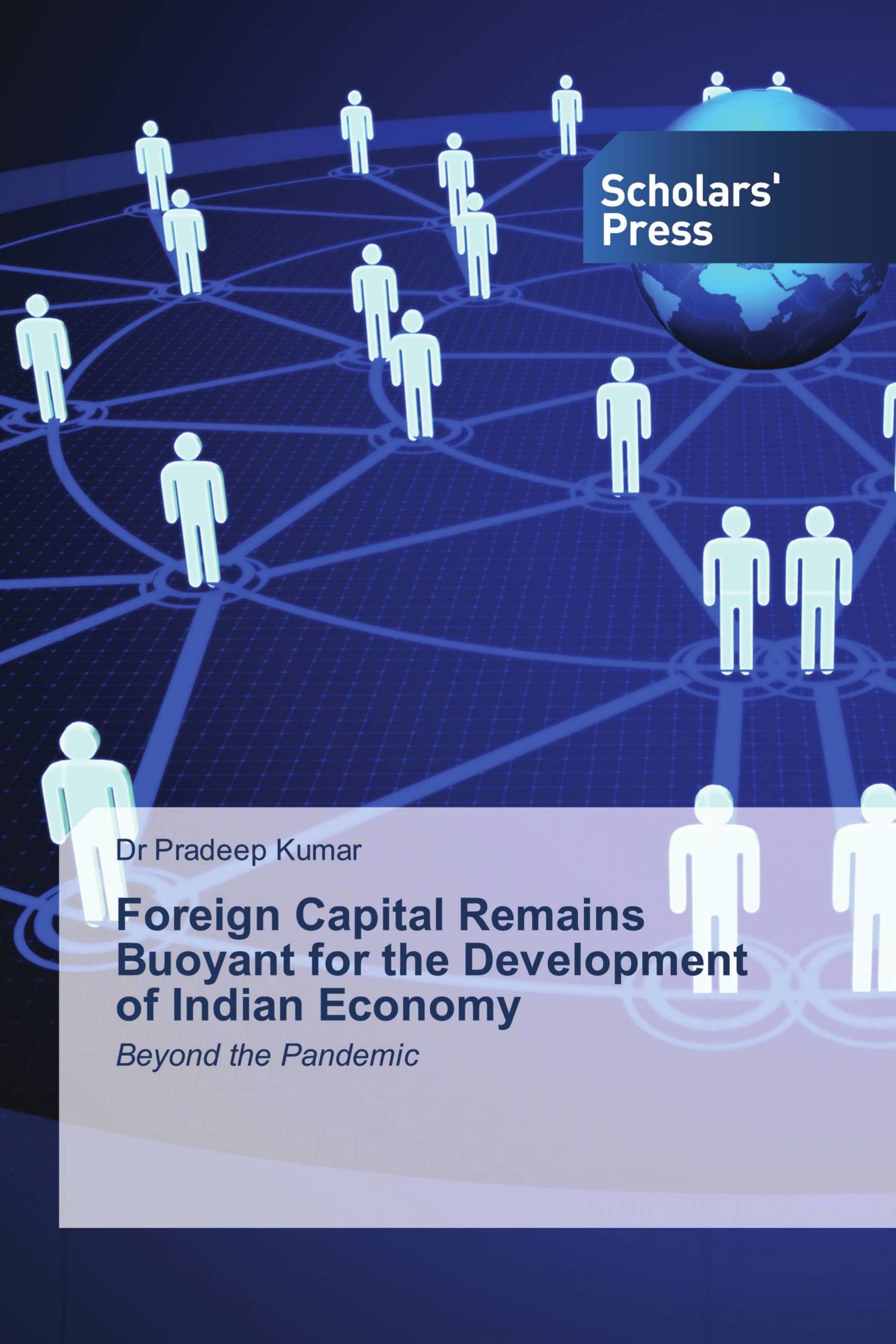 Foreign Capital Remains Buoyant for the Development of Indian Economy