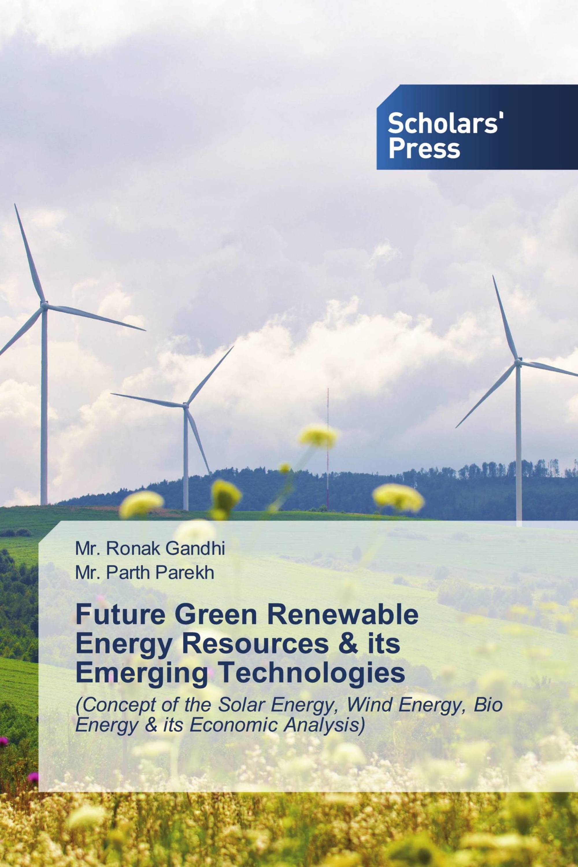 Future Green Renewable Energy Resources & its Emerging Technologies