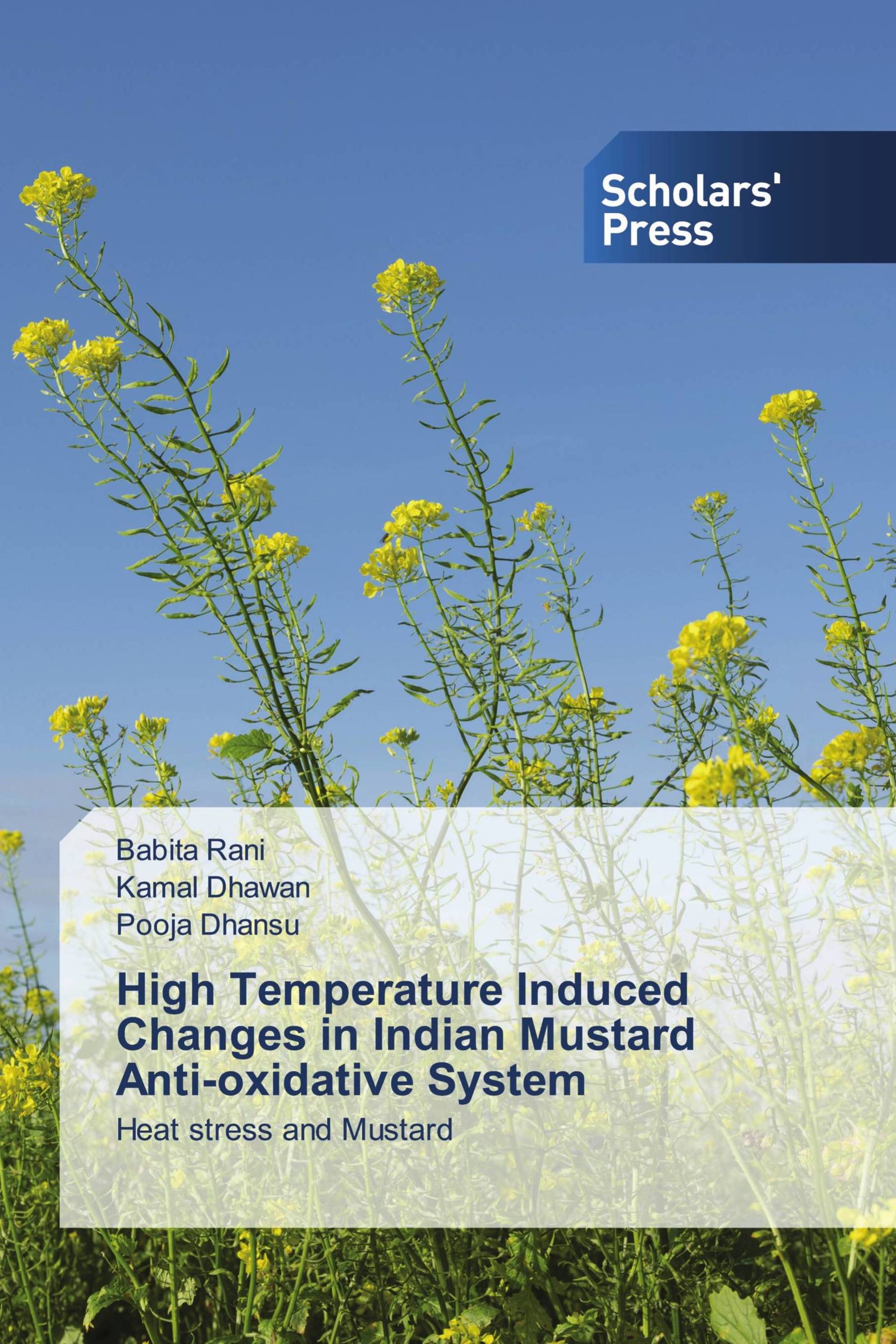 High Temperature Induced Changes in Indian Mustard Anti-oxidative System