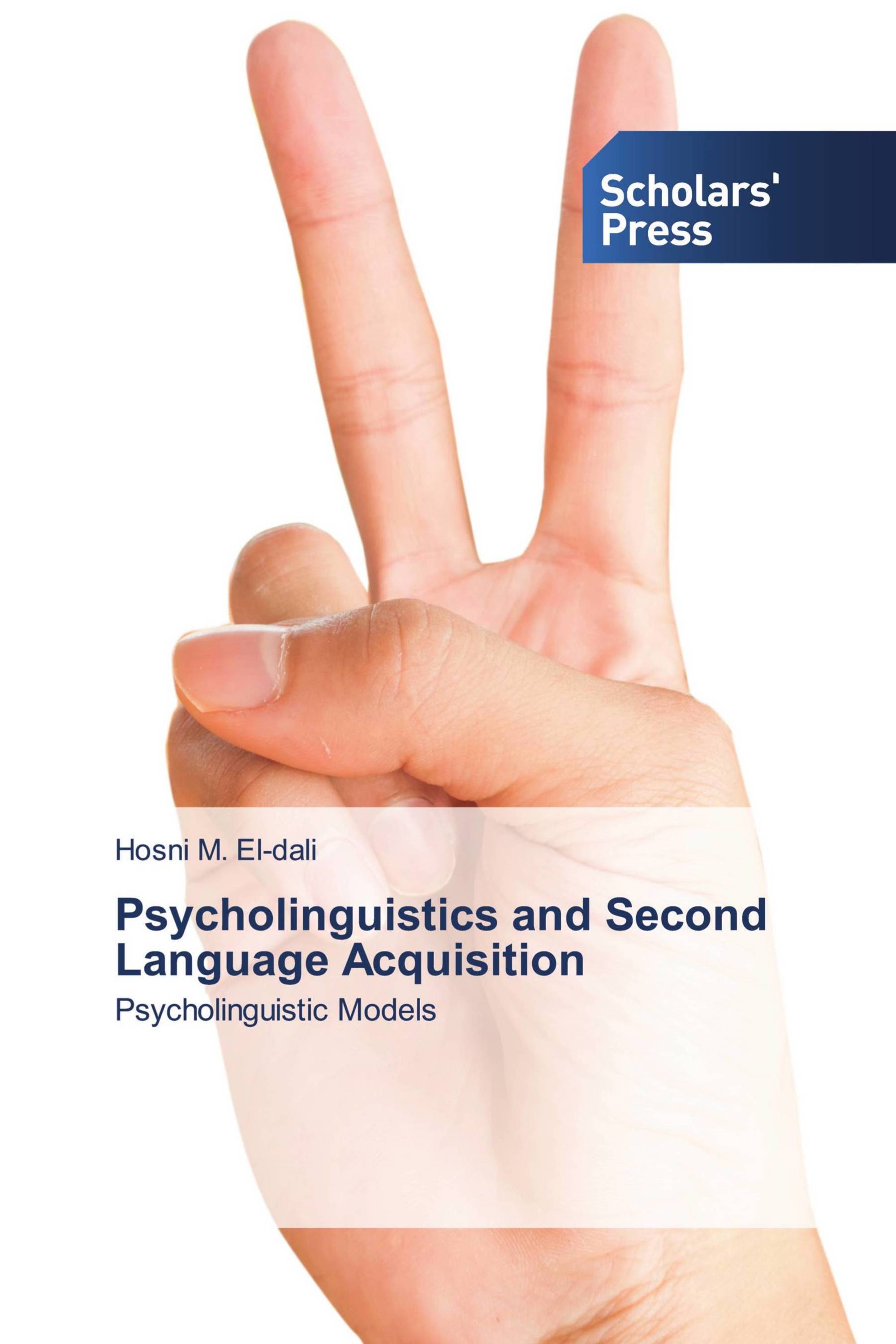 Psycholinguistics and Second Language Acquisition