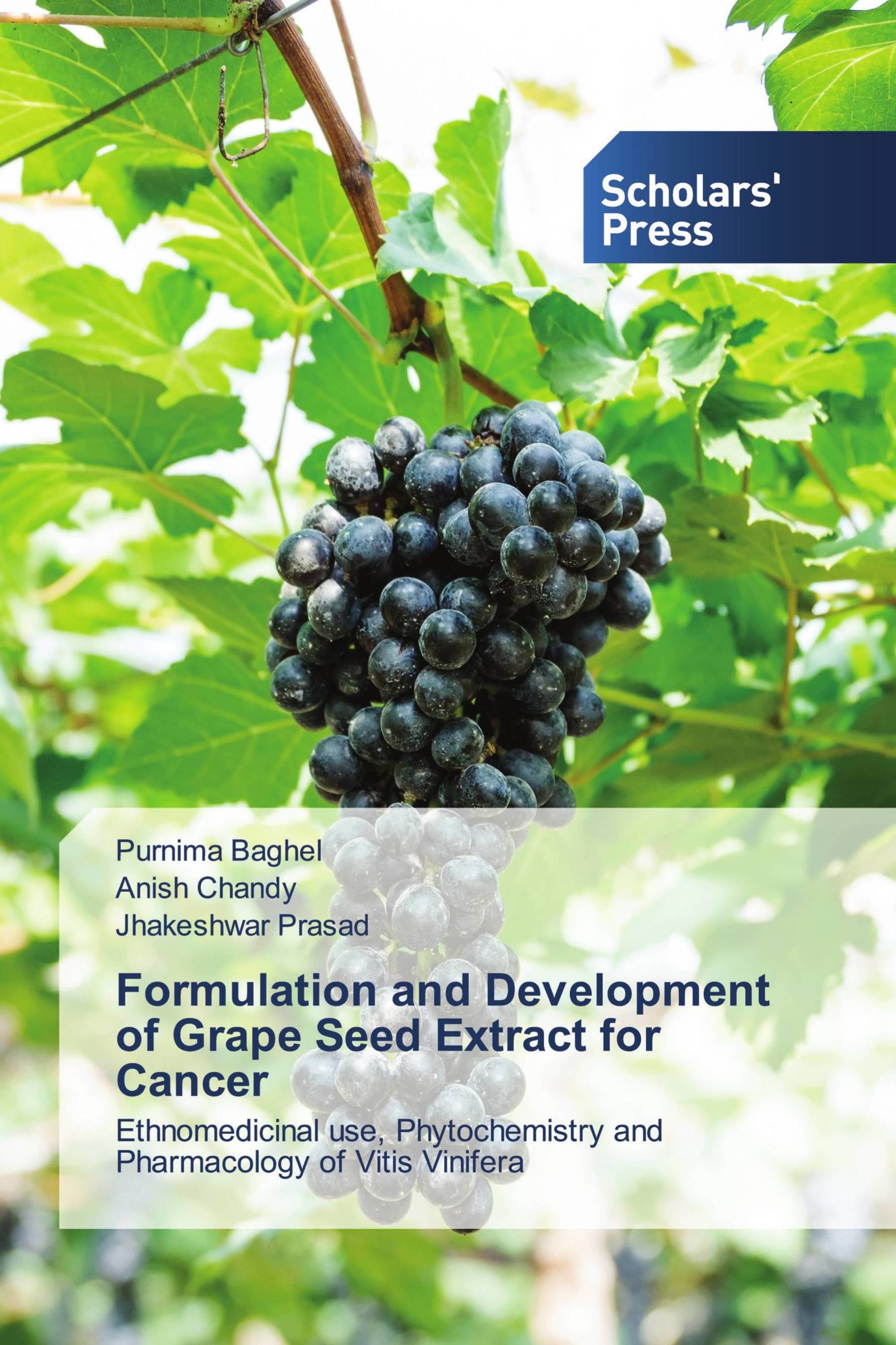 Formulation and Development of Grape Seed Extract for Cancer