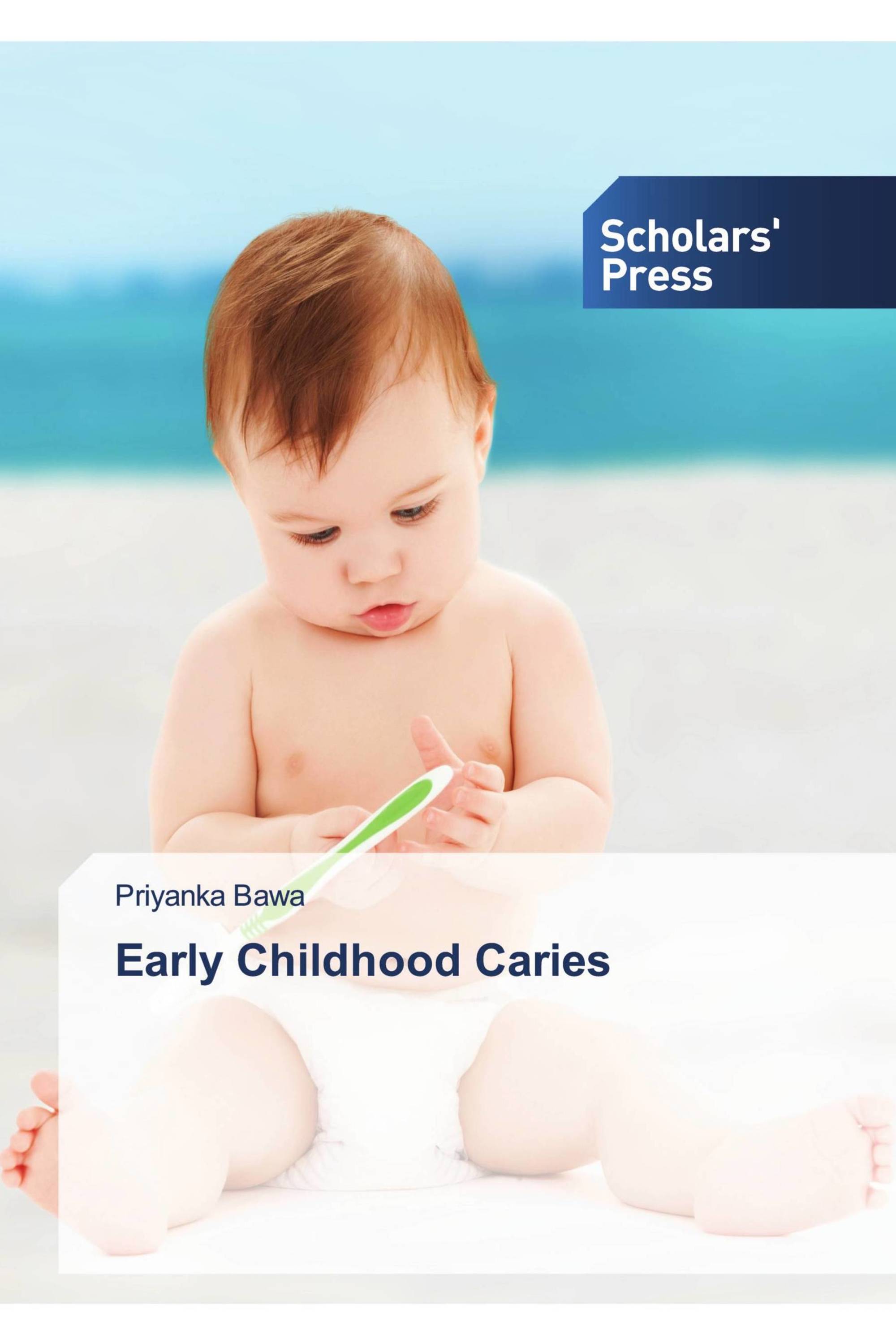 Early Childhood Caries