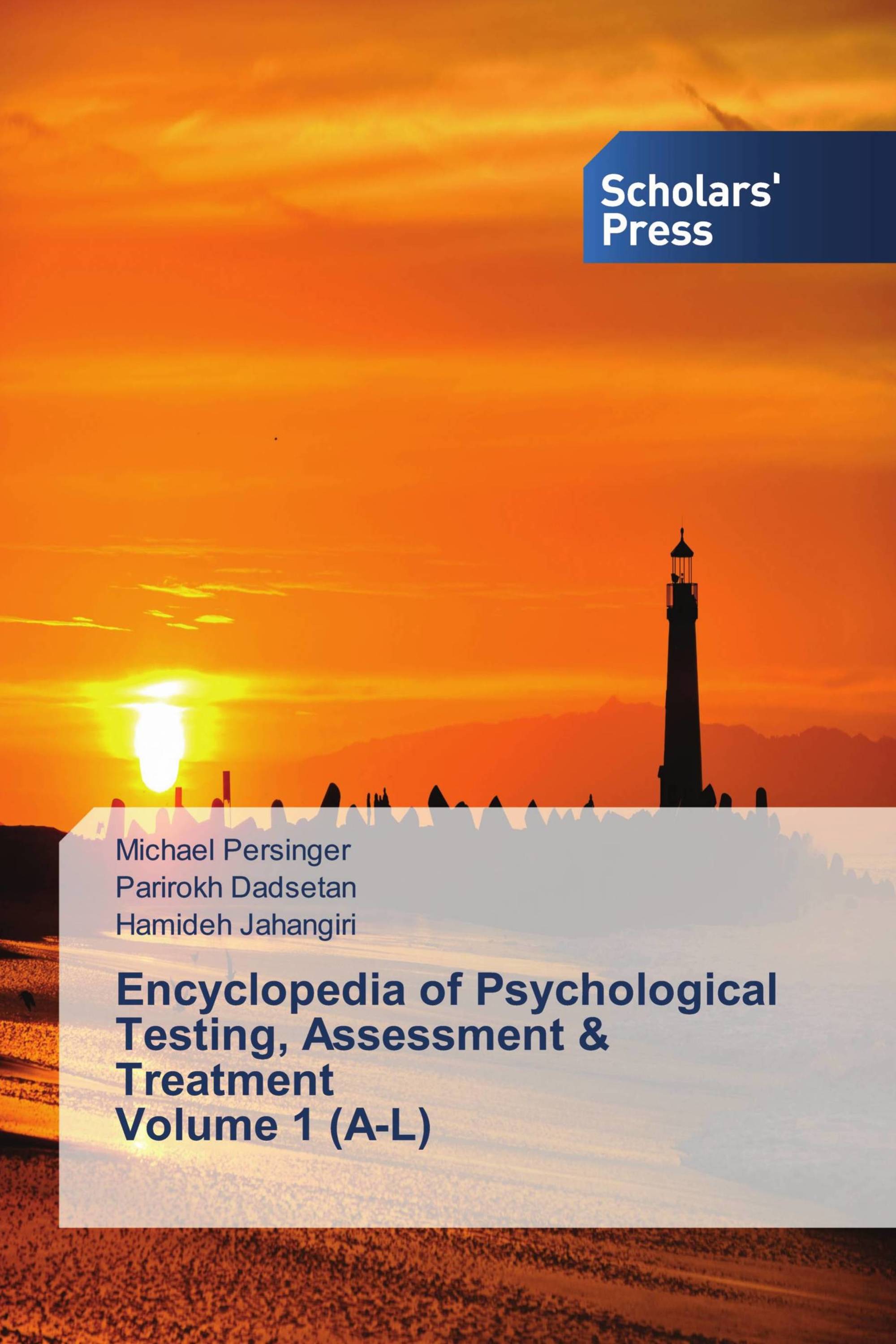 Encyclopedia of Psychological Testing, Assessment & Treatment Volume 1 (A-L)