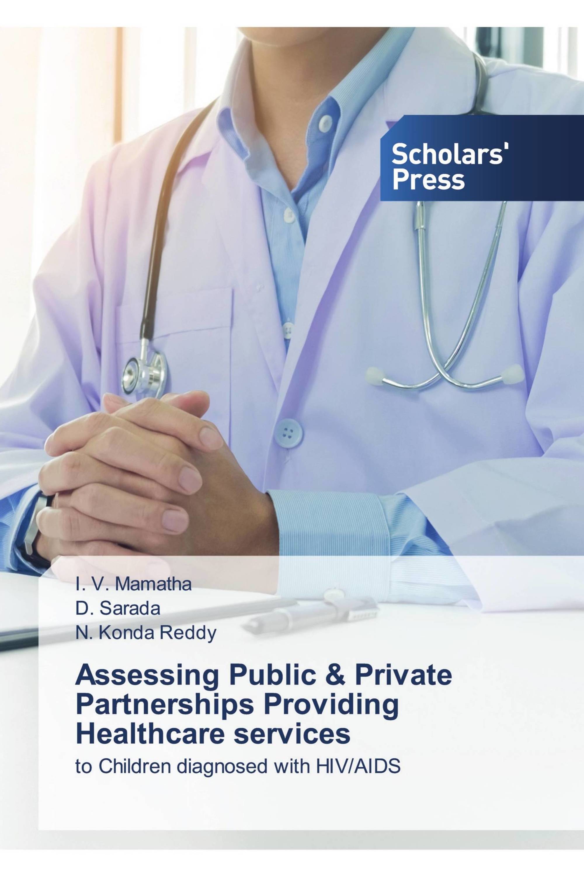 Assessing Public & Private Partnerships Providing Healthcare services