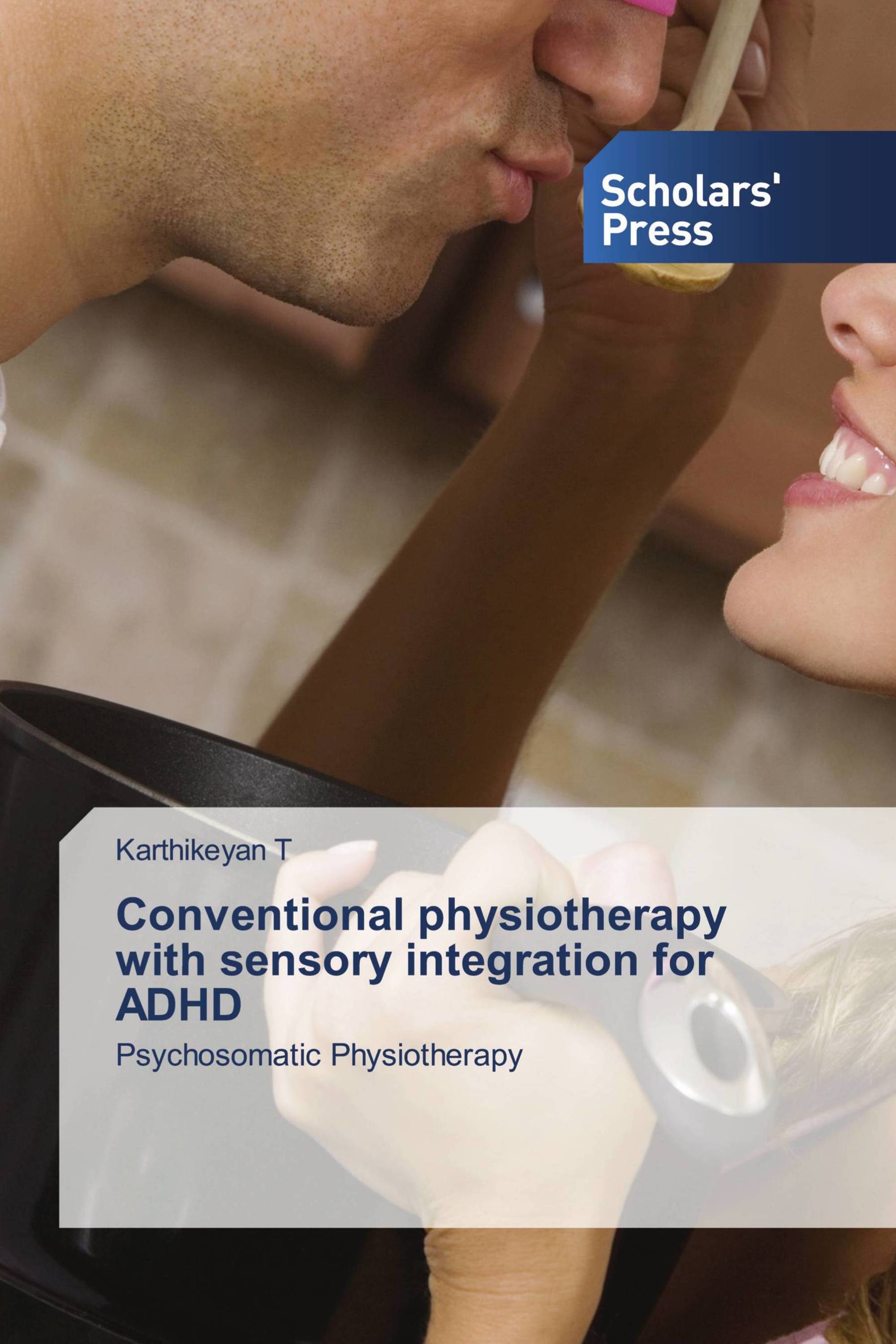 Conventional physiotherapy with sensory integration for ADHD