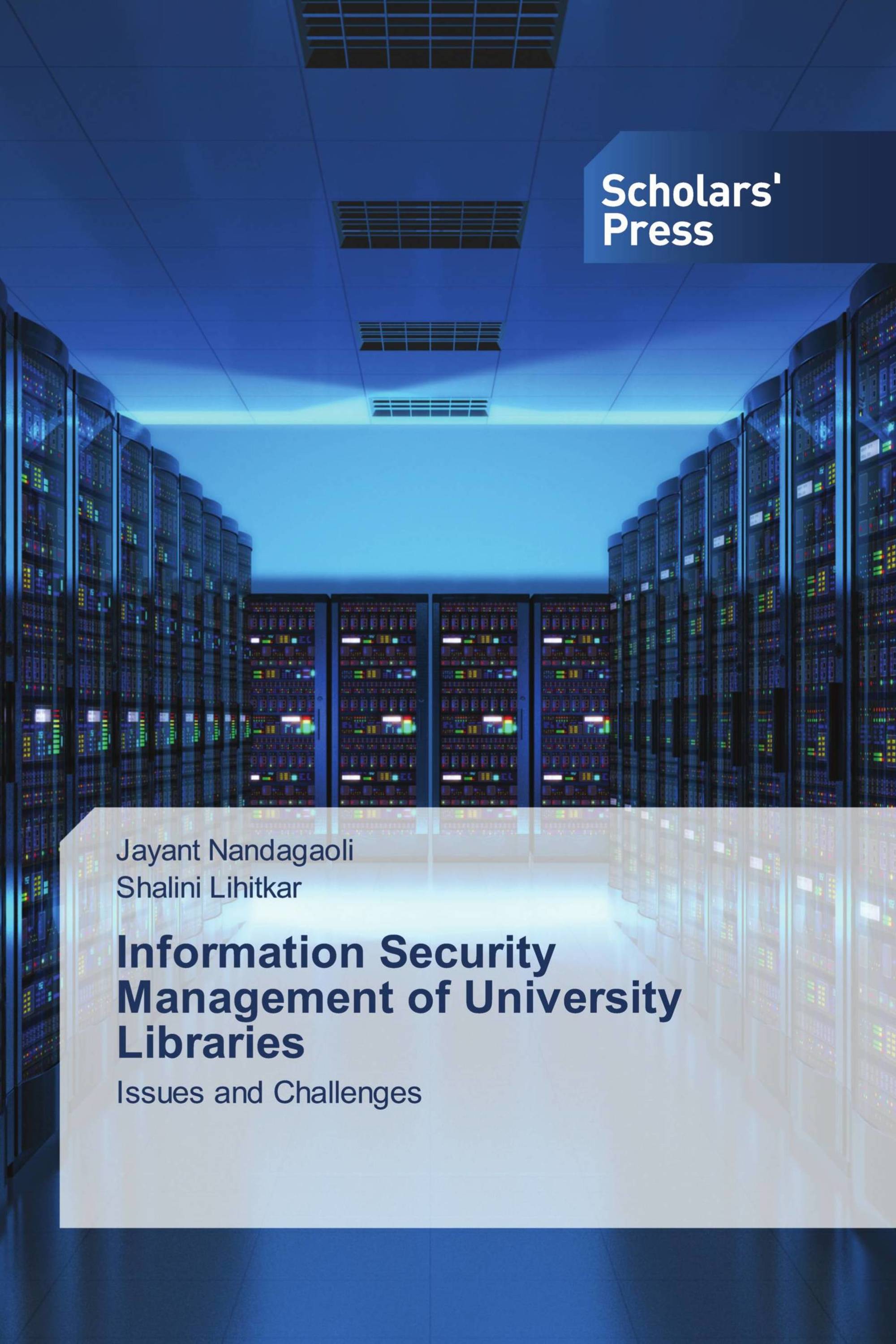 Information Security Management of University Libraries