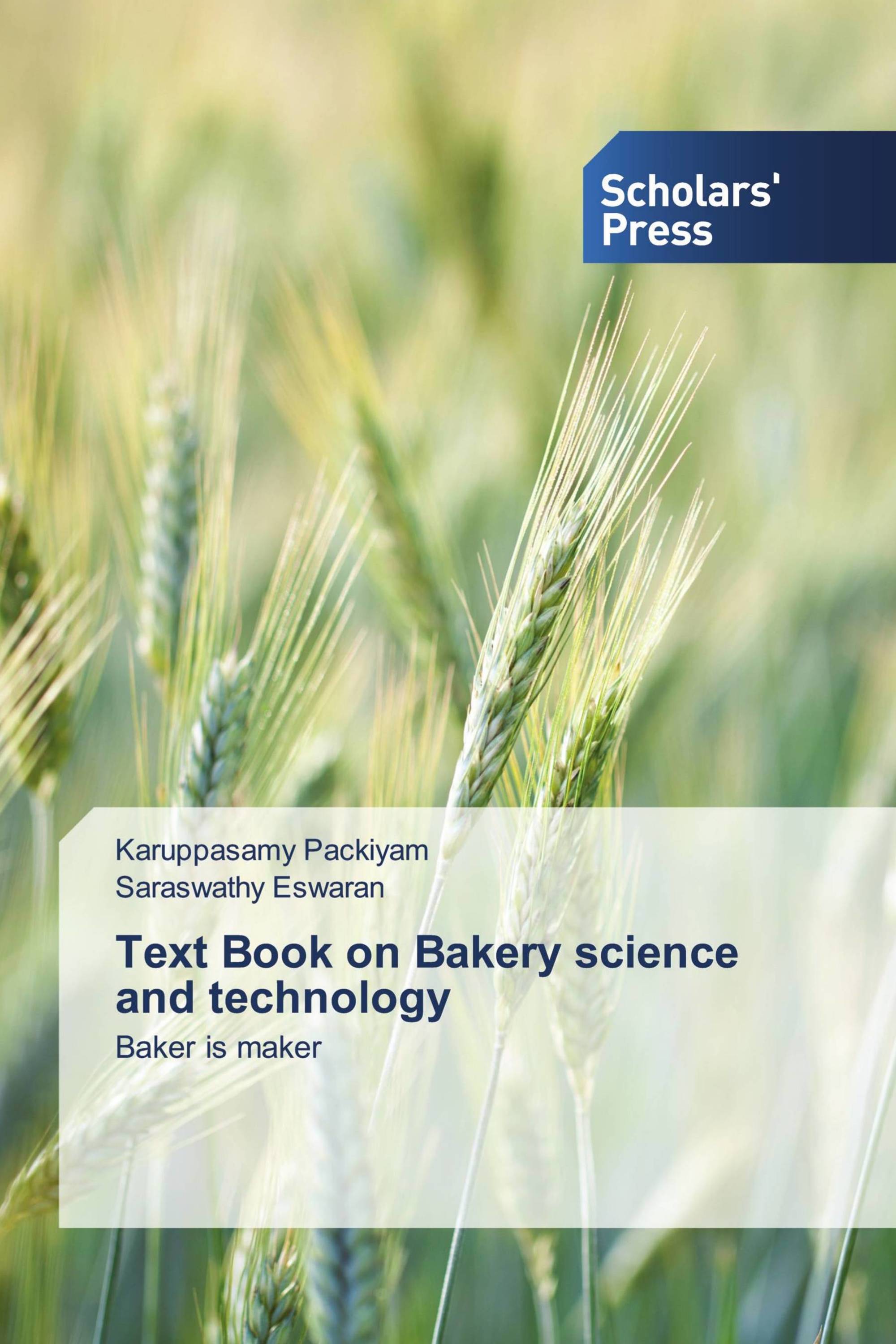 Text Book on Bakery science and technology