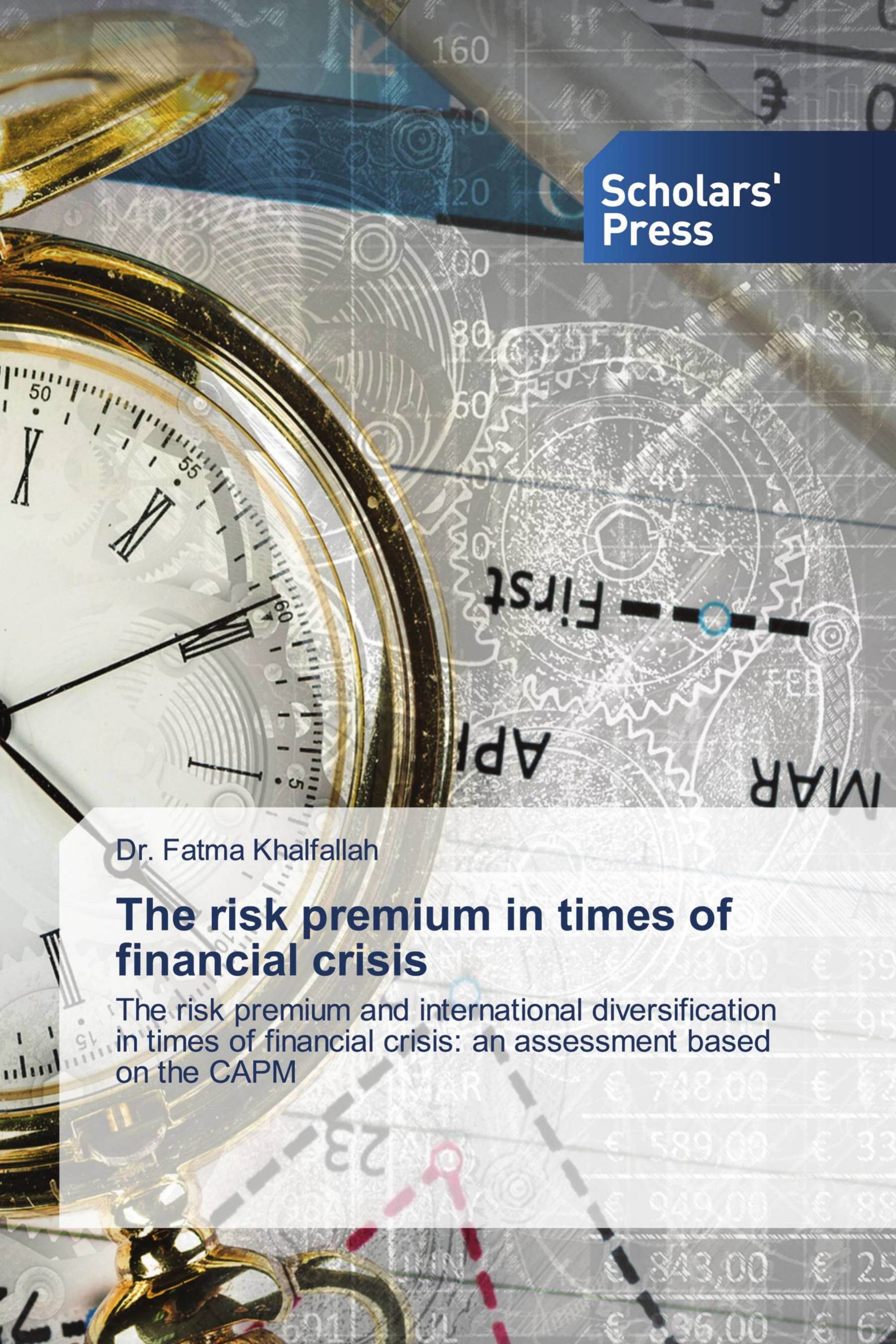 The risk premium in times of financial crisis