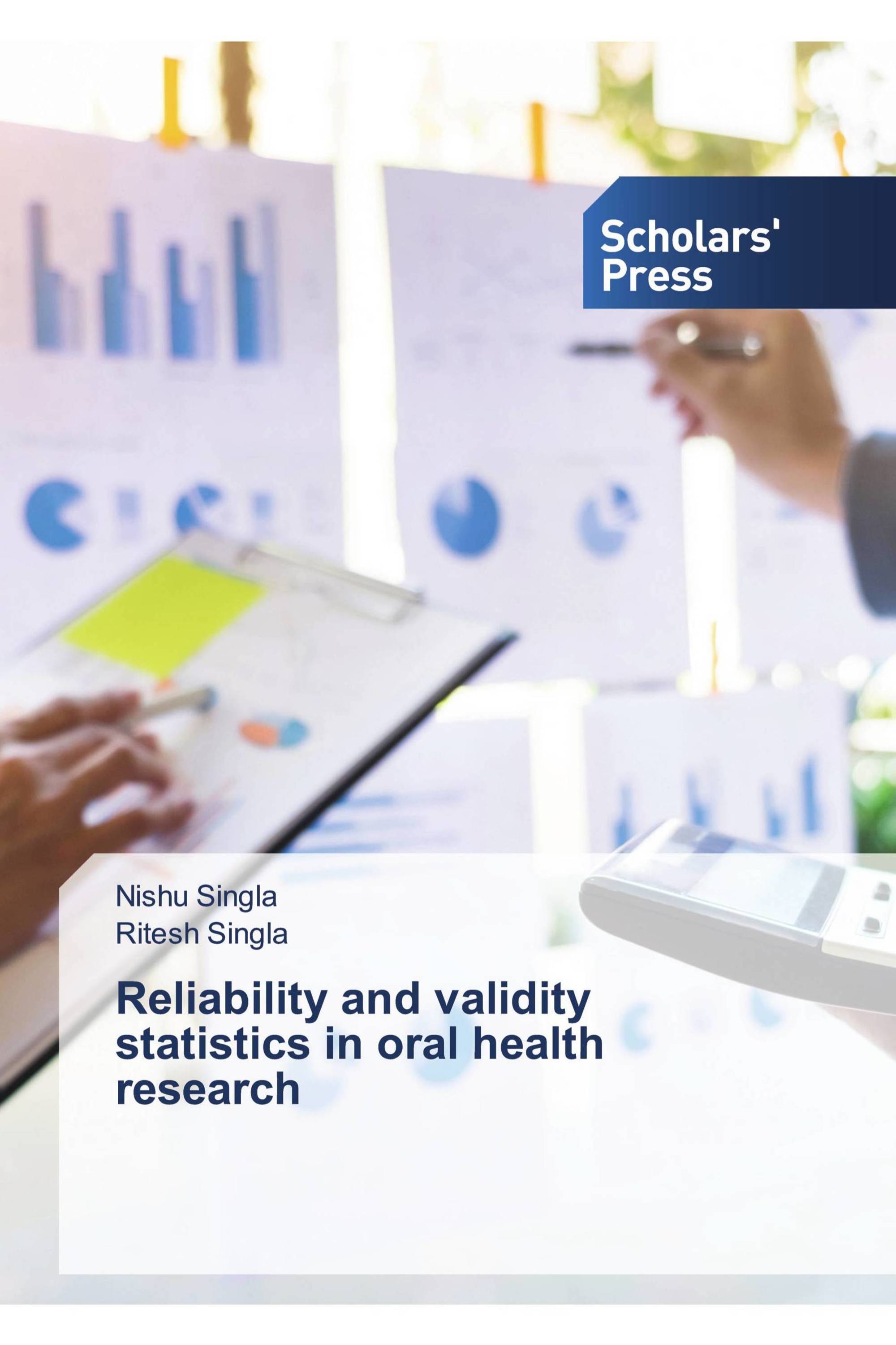 Reliability and validity statistics in oral health research